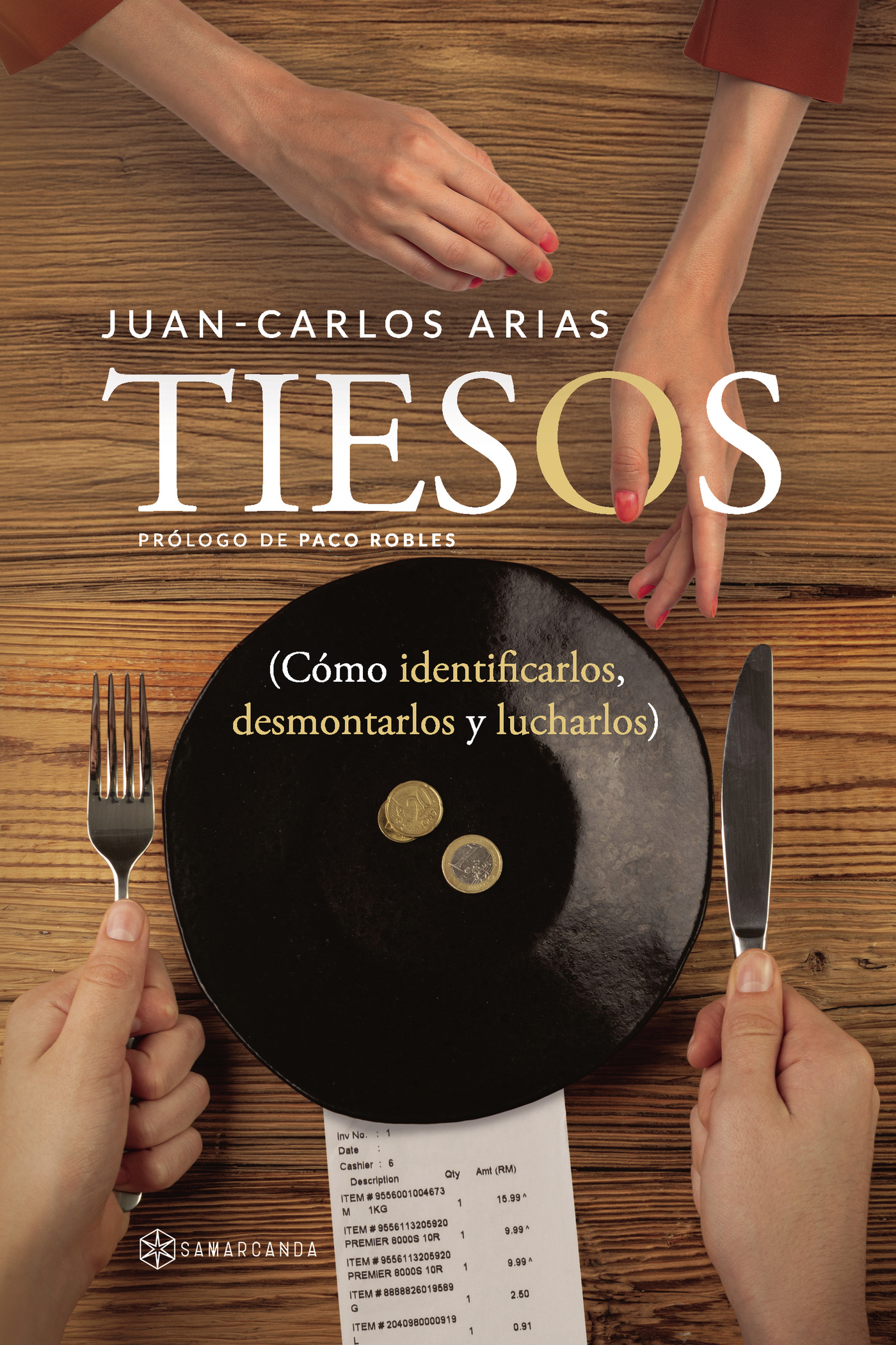 Portada de TIESOS (Cómo identificarlos, desmontarlos y lucharlos)