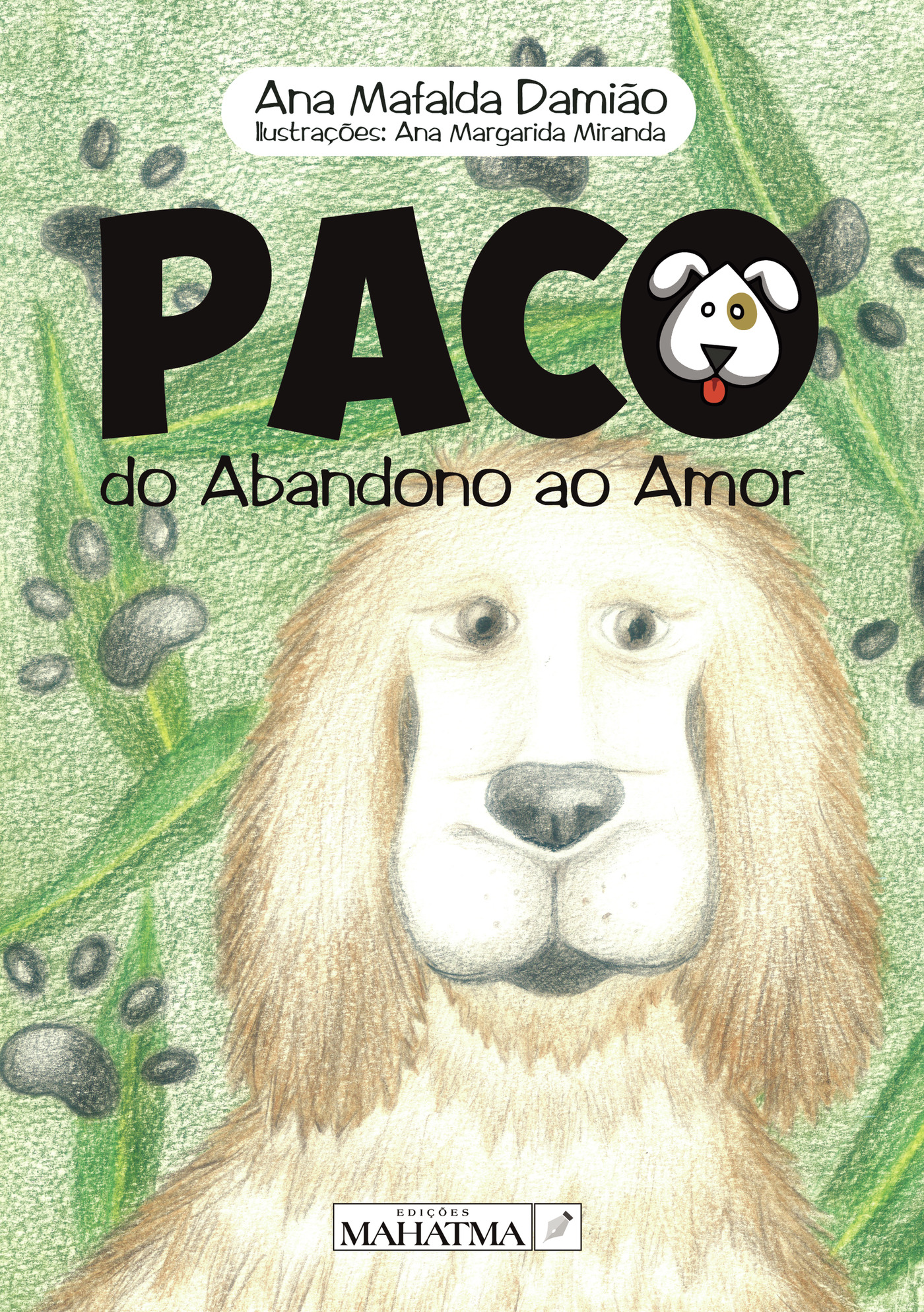 Portada de Paco do Abandono ao Amor · Ana Mafalda Damião