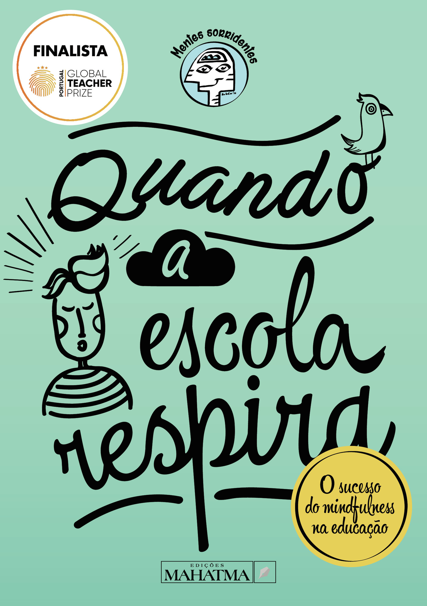Portada de QUANDO A ESCOLA RESPIRA · Associação Mentes Sorridentes