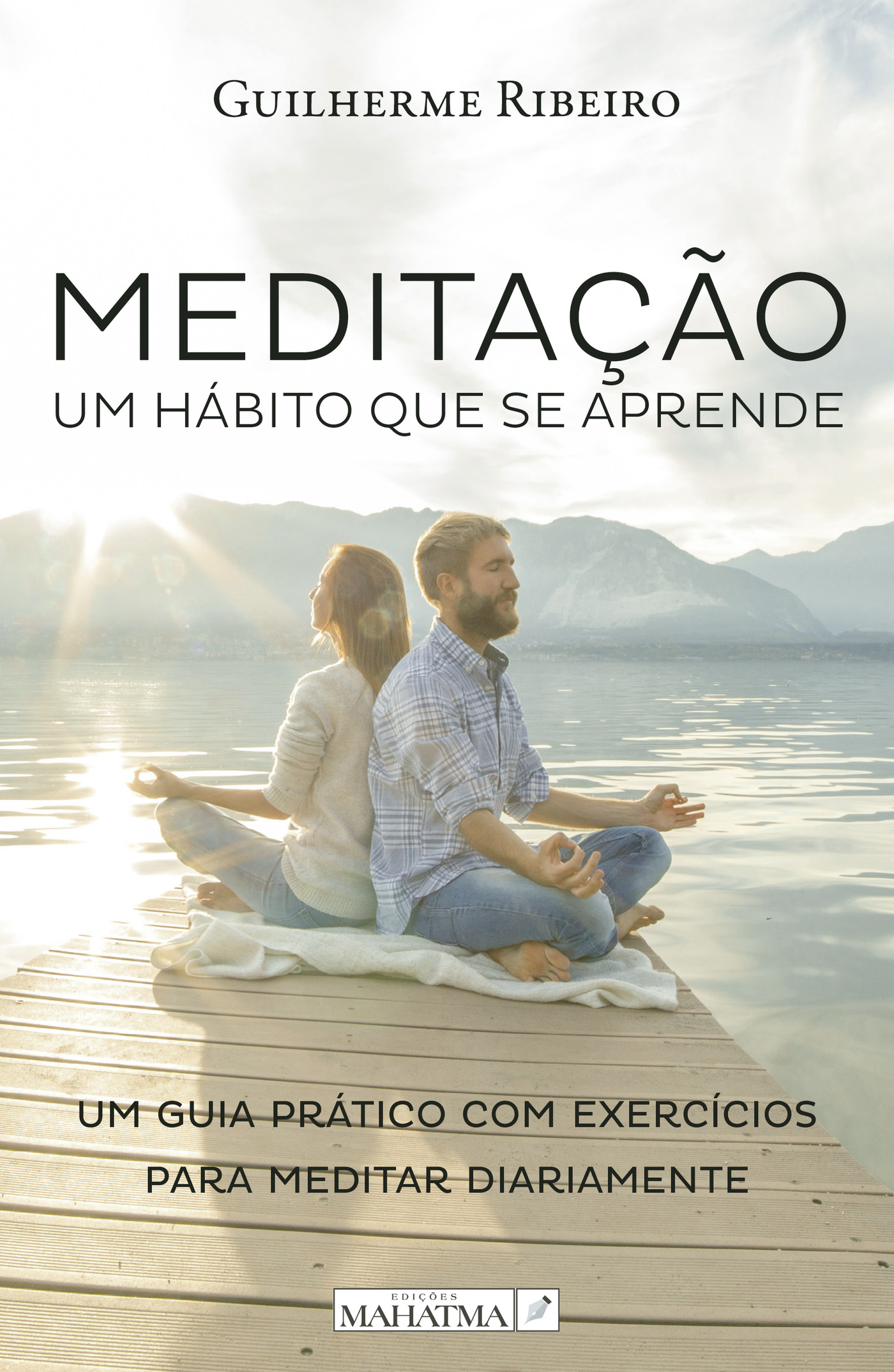 Portada de MeditaÛçÛão - um hábito que se aprende