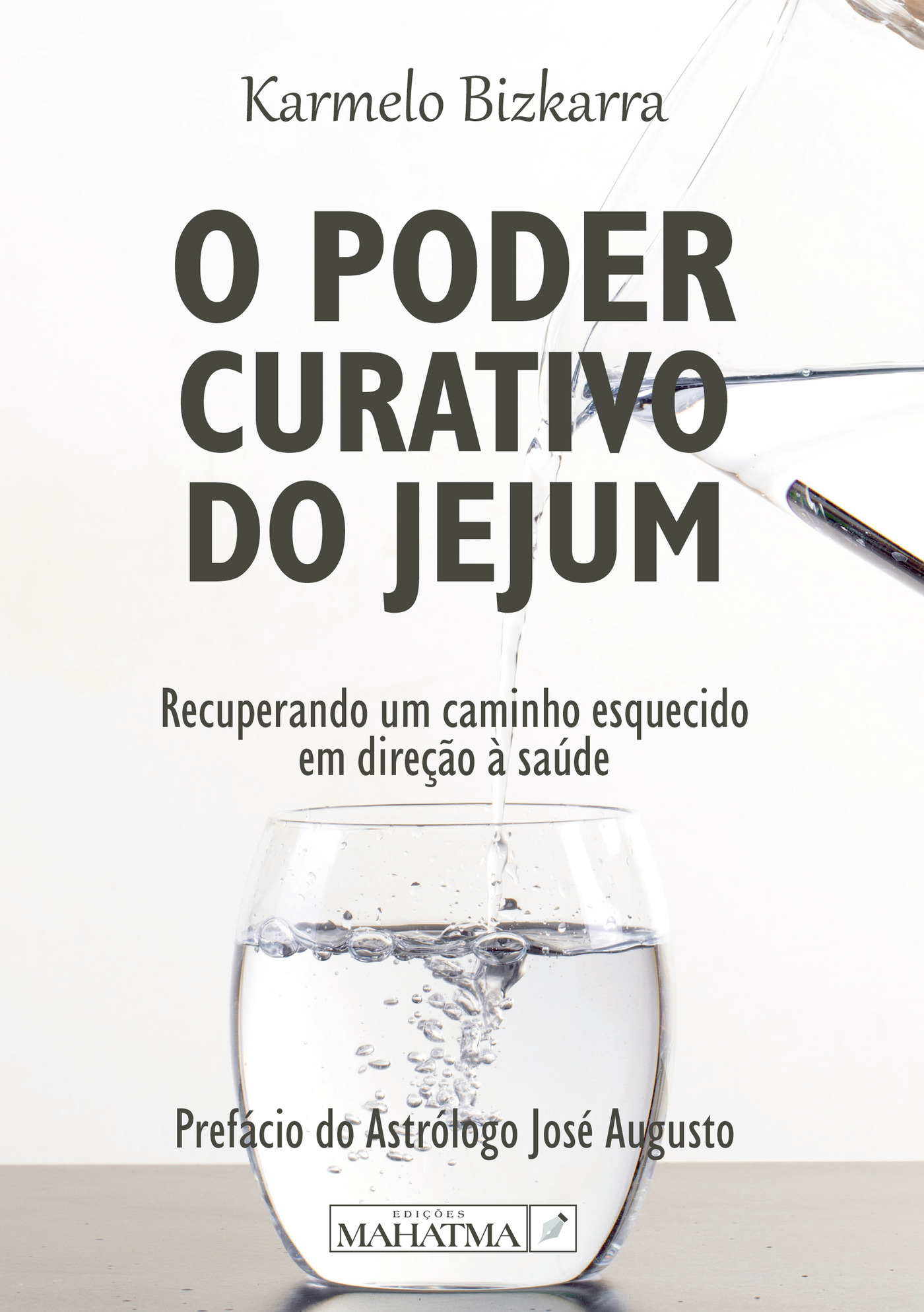 Portada de O Poder Curativo do Jejum