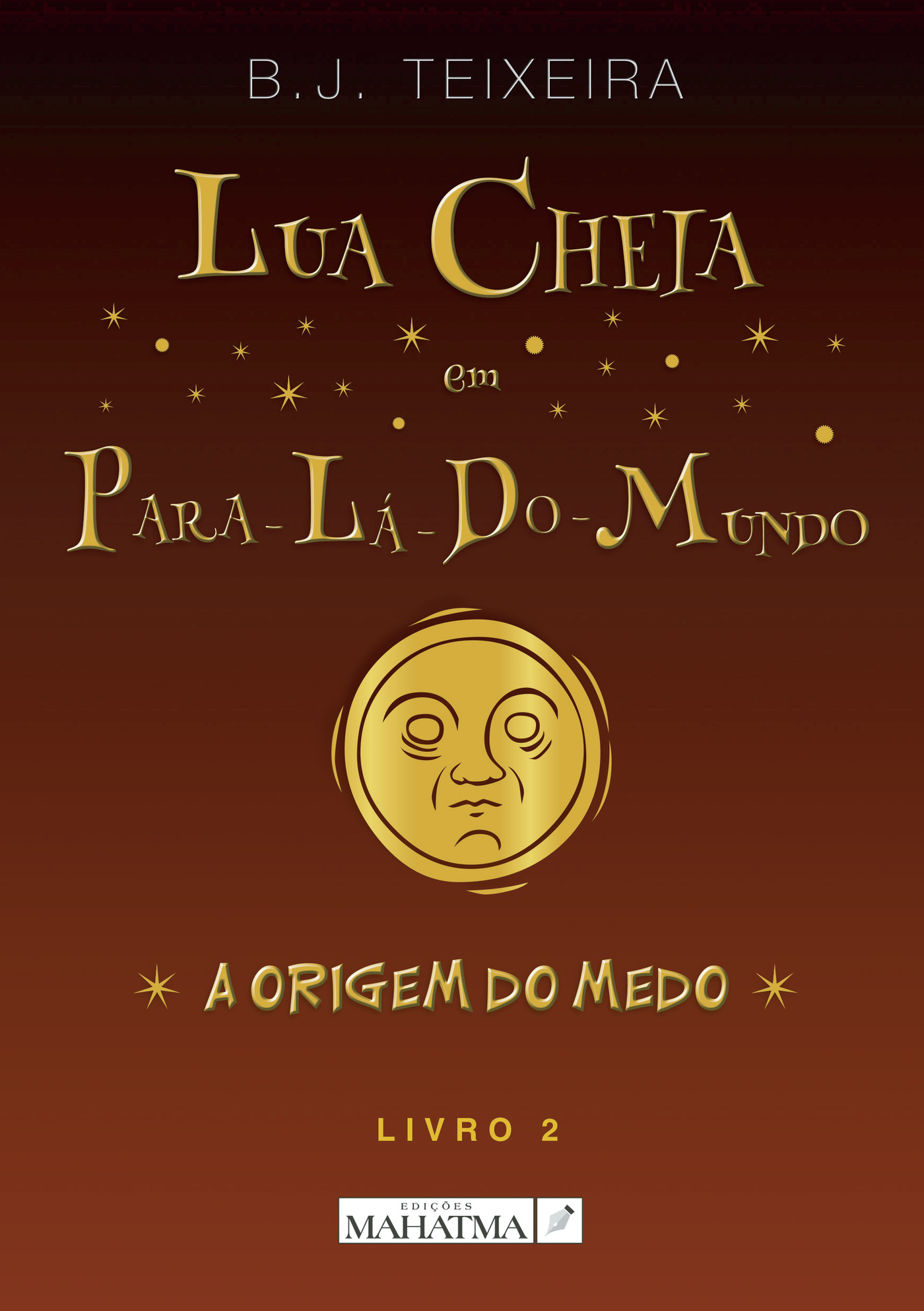 Portada de Lua Cheia em Para-Lá-Do-Mundo - Livro 2 · Bruno Teixeira