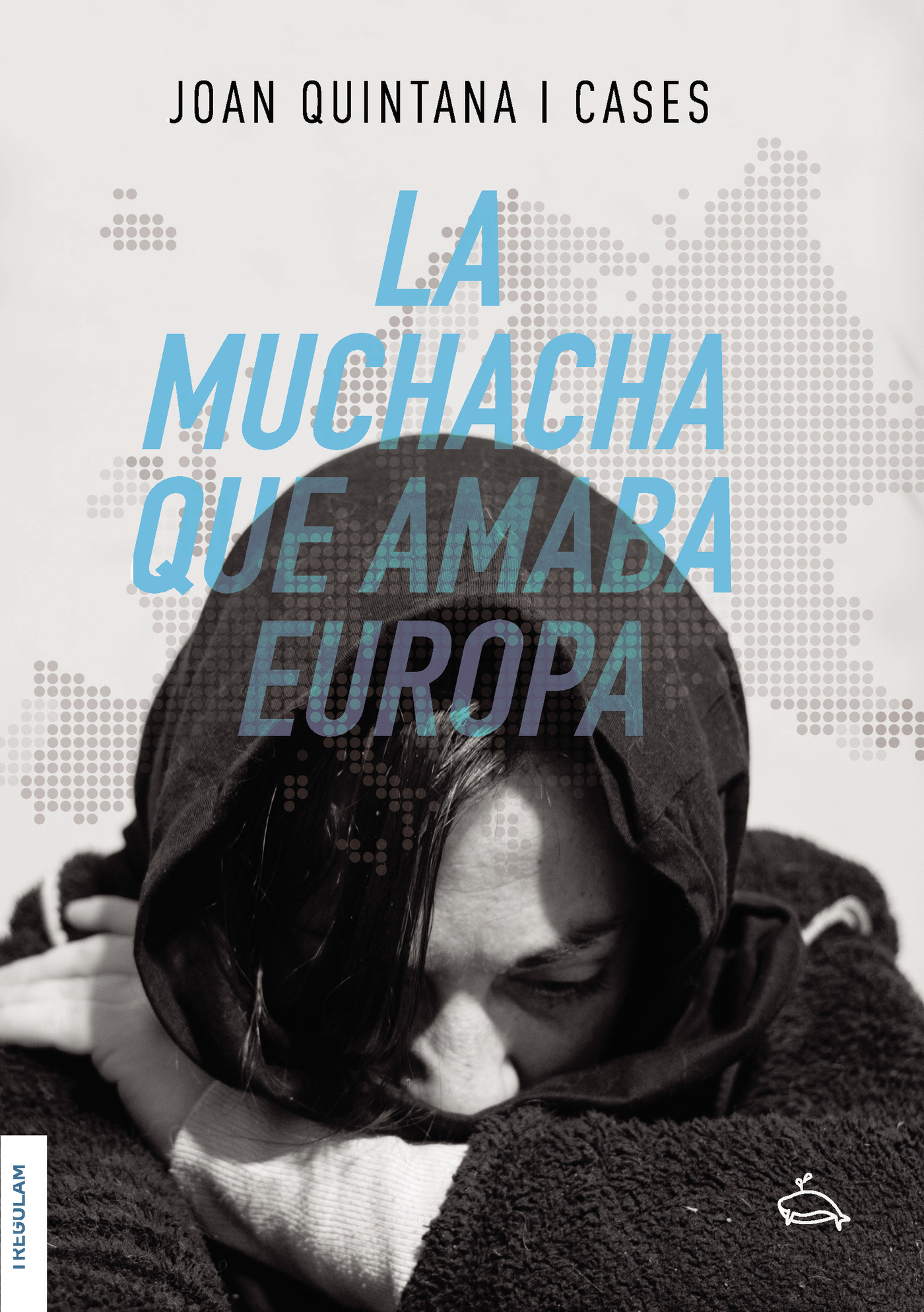 Portada de La muchacha que amaba Europa