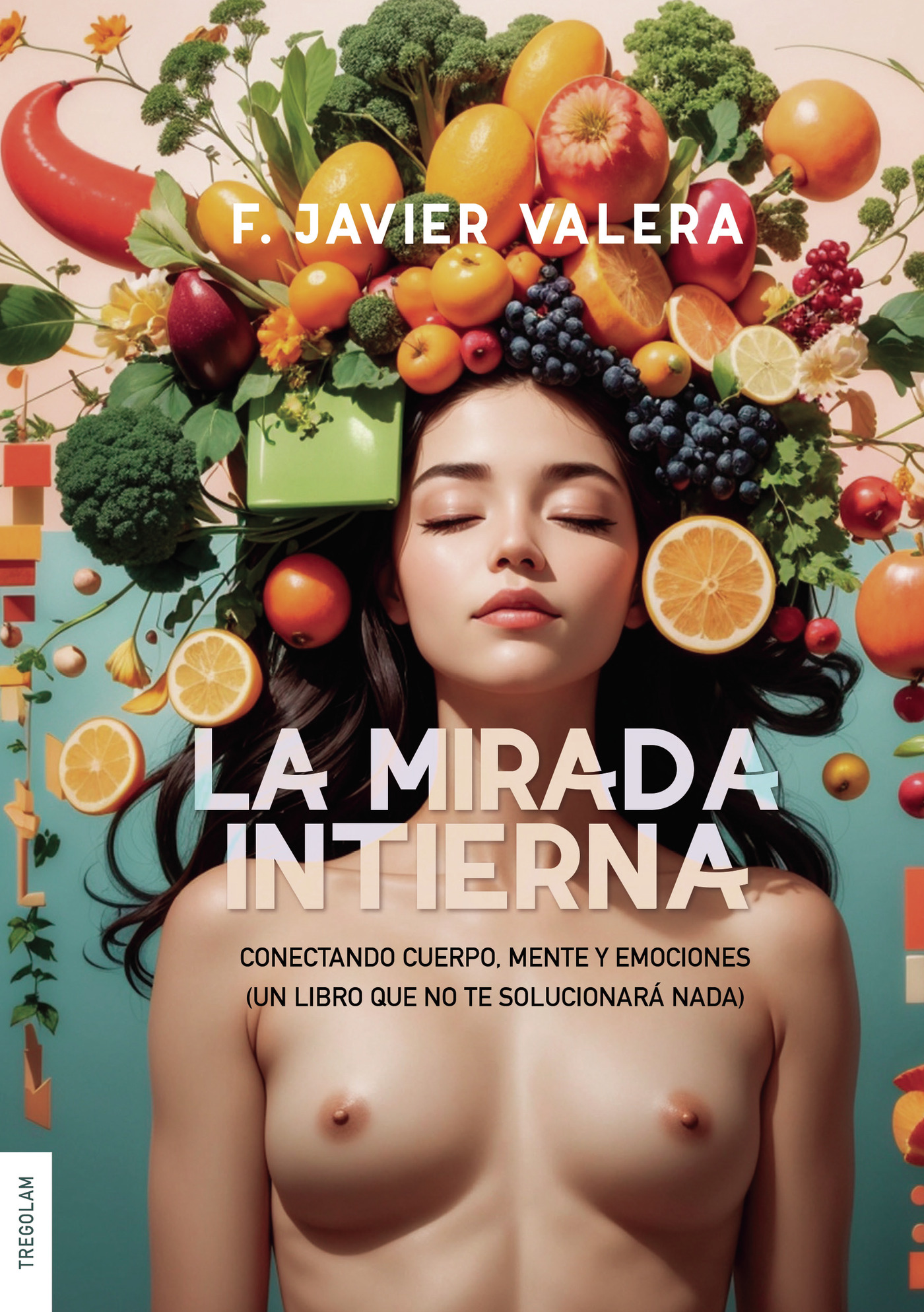 Portada de La mirada intierna