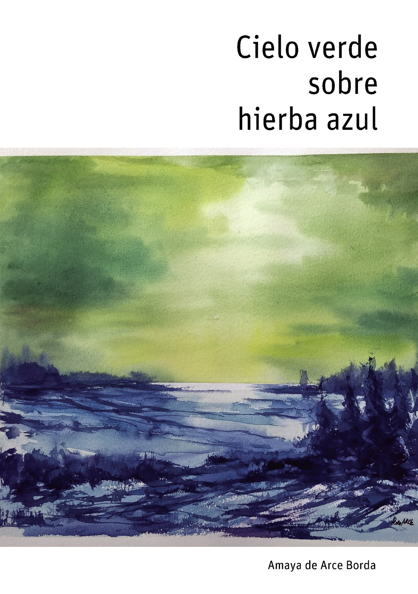 Portada de Cielo verde sobre hierba azul