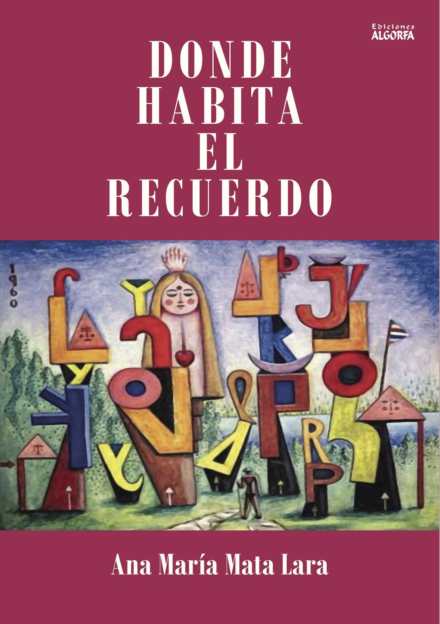 Portada de Donde habita el recuerdo