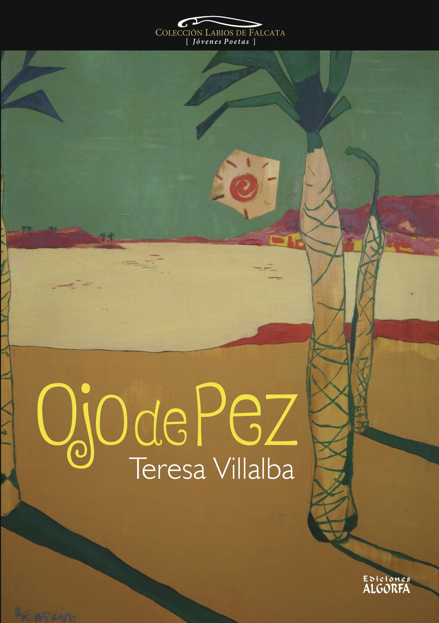 Portada de Ojo de pez · Teresa Villalba