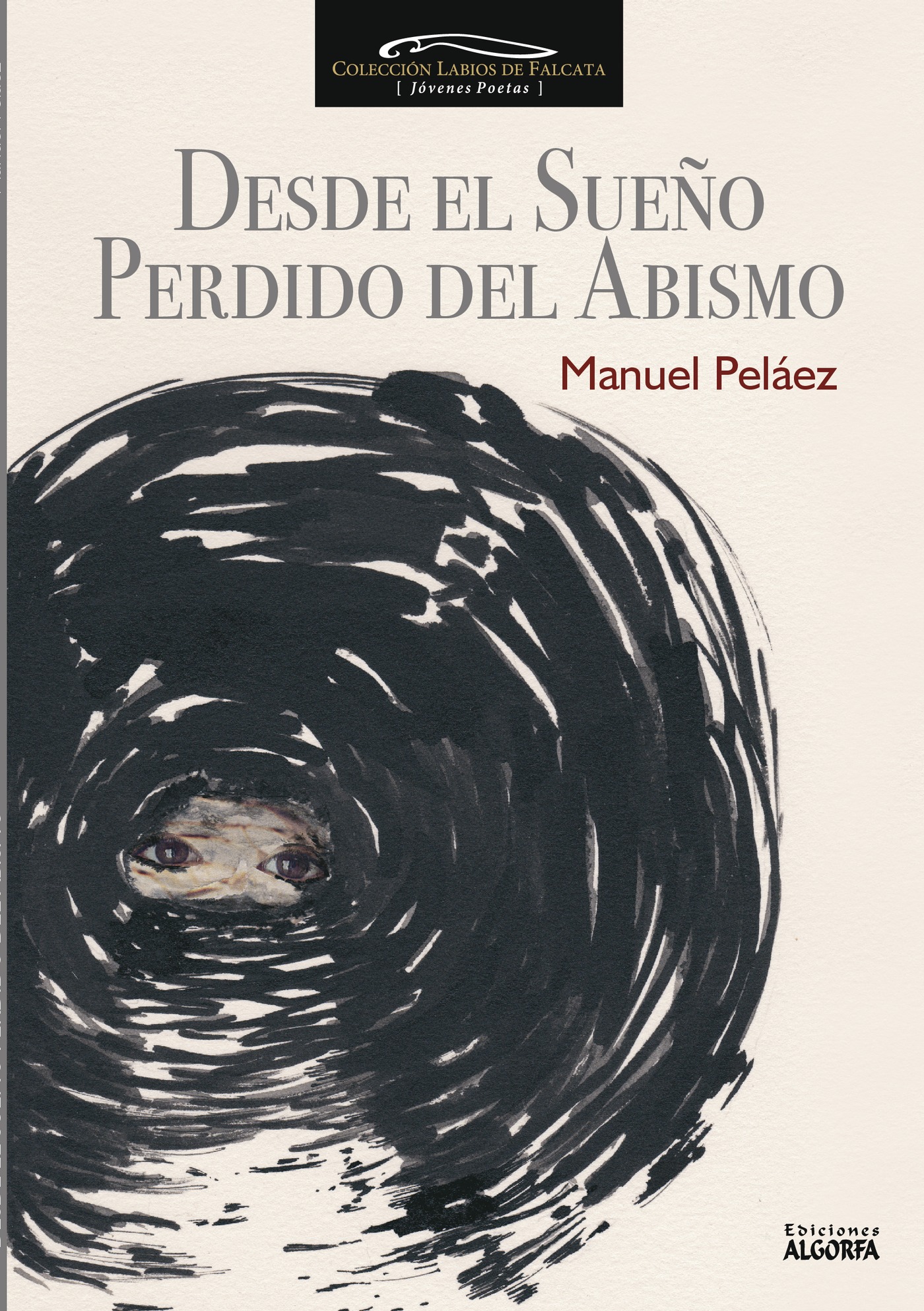 Portada de Desde el sueño perdido del abismo