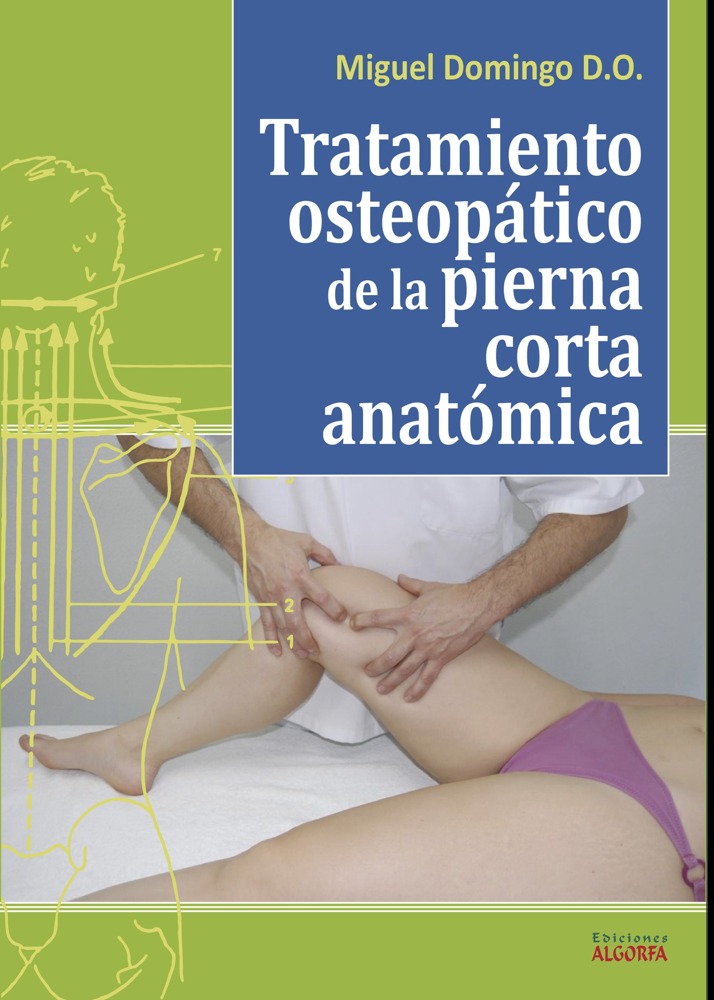 Portada de Tratamiento osteopático de la pierna corta anatómica