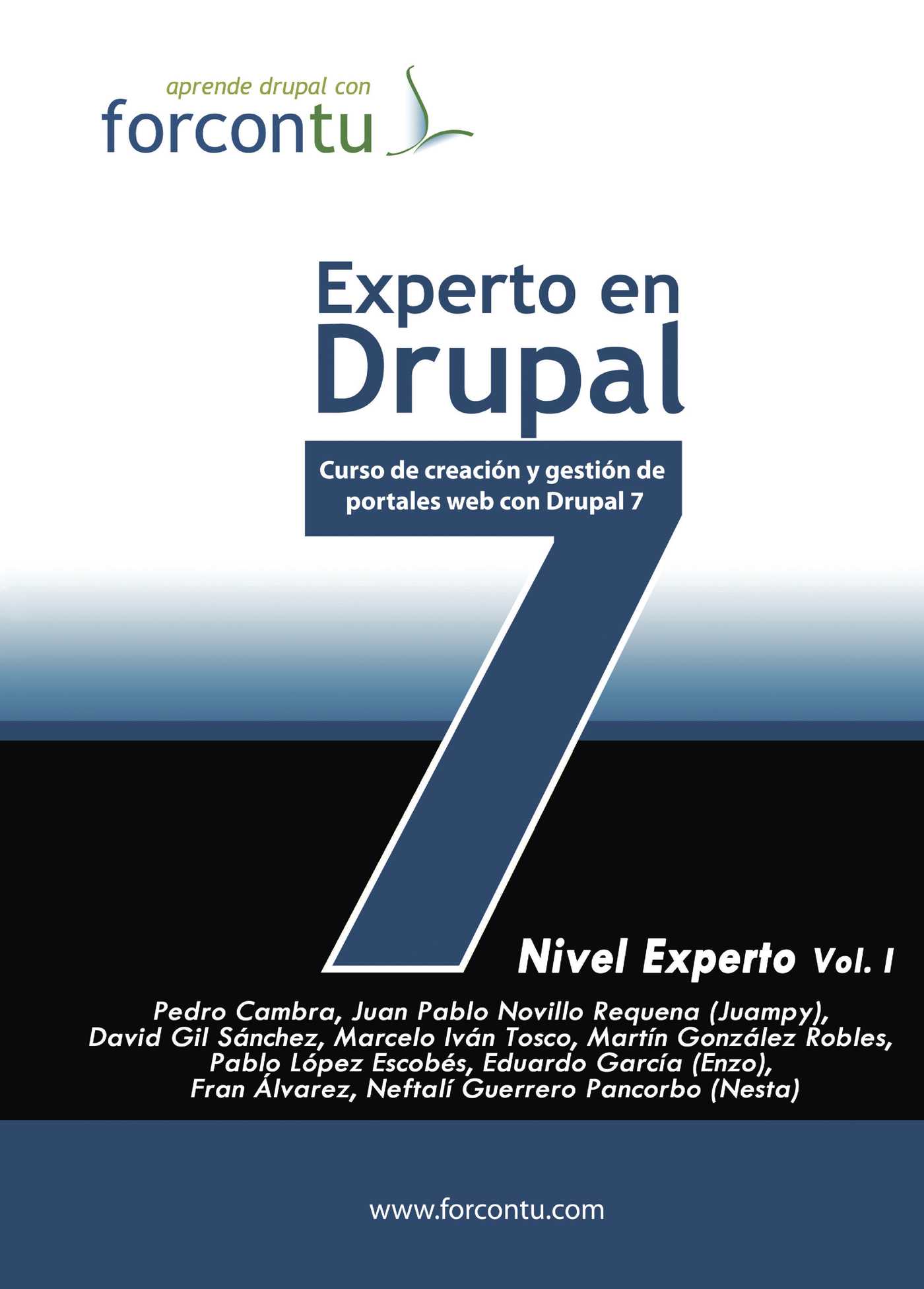 Portada de Experto en Drupal 7. Nivel Experto Vol.I