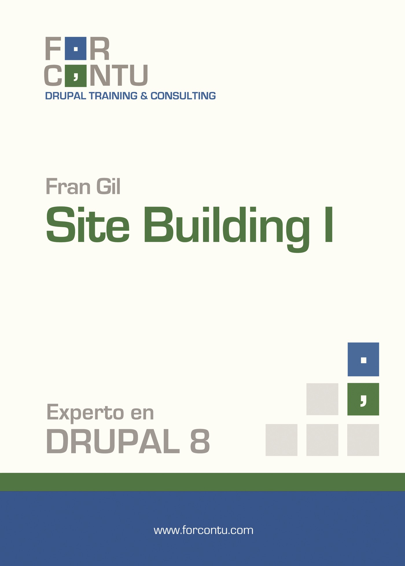 Portada de Experto en Drupal 8 Site Building I