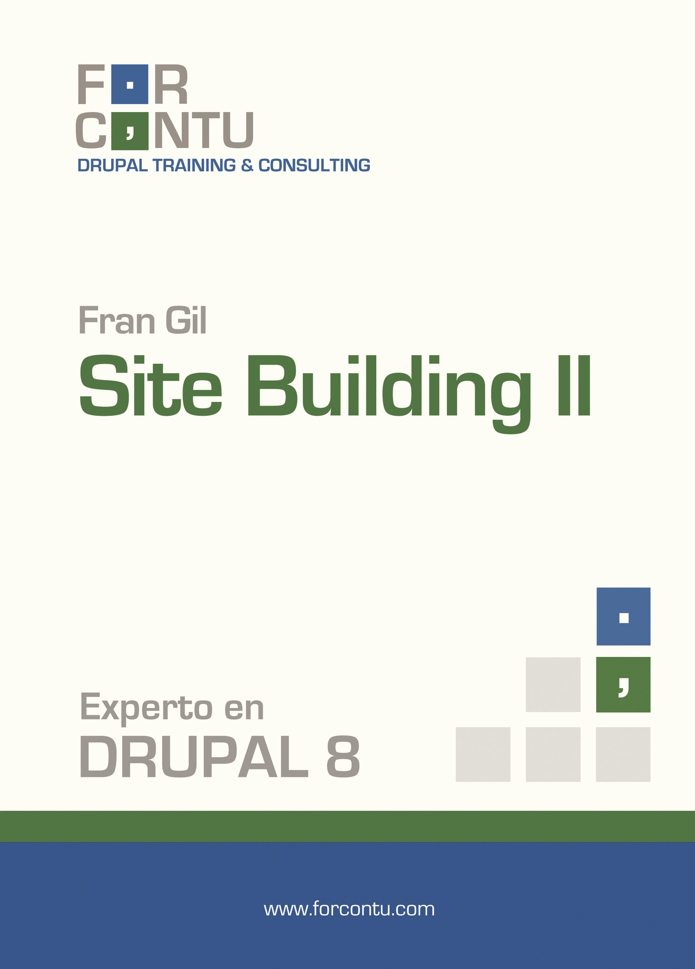 Portada de Experto en Drupal 8 Site Building II