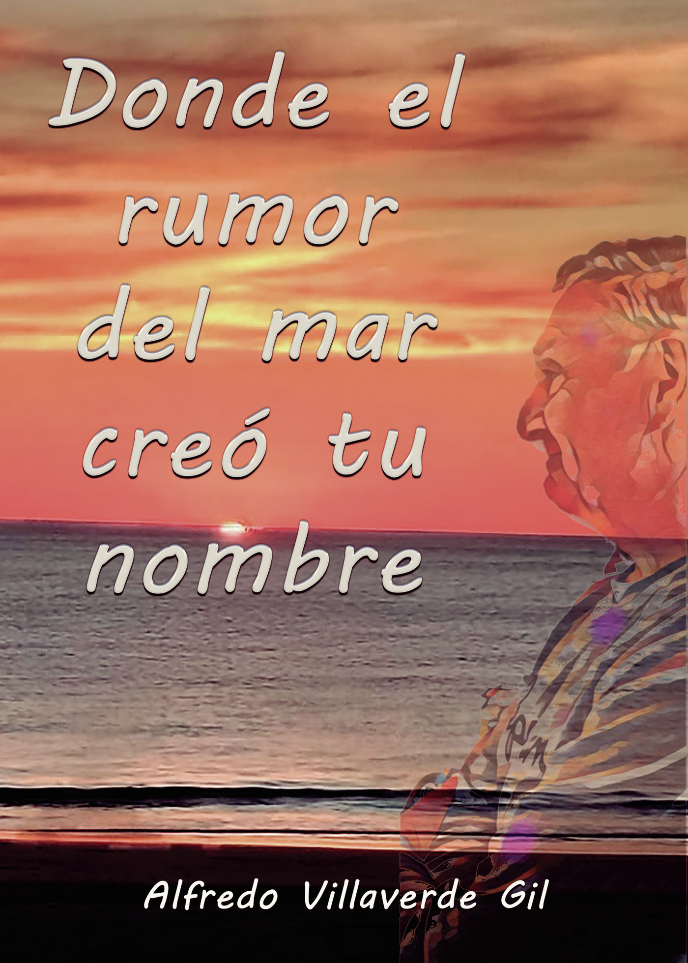 Portada de Donde el rumor del mar creó tu nombre