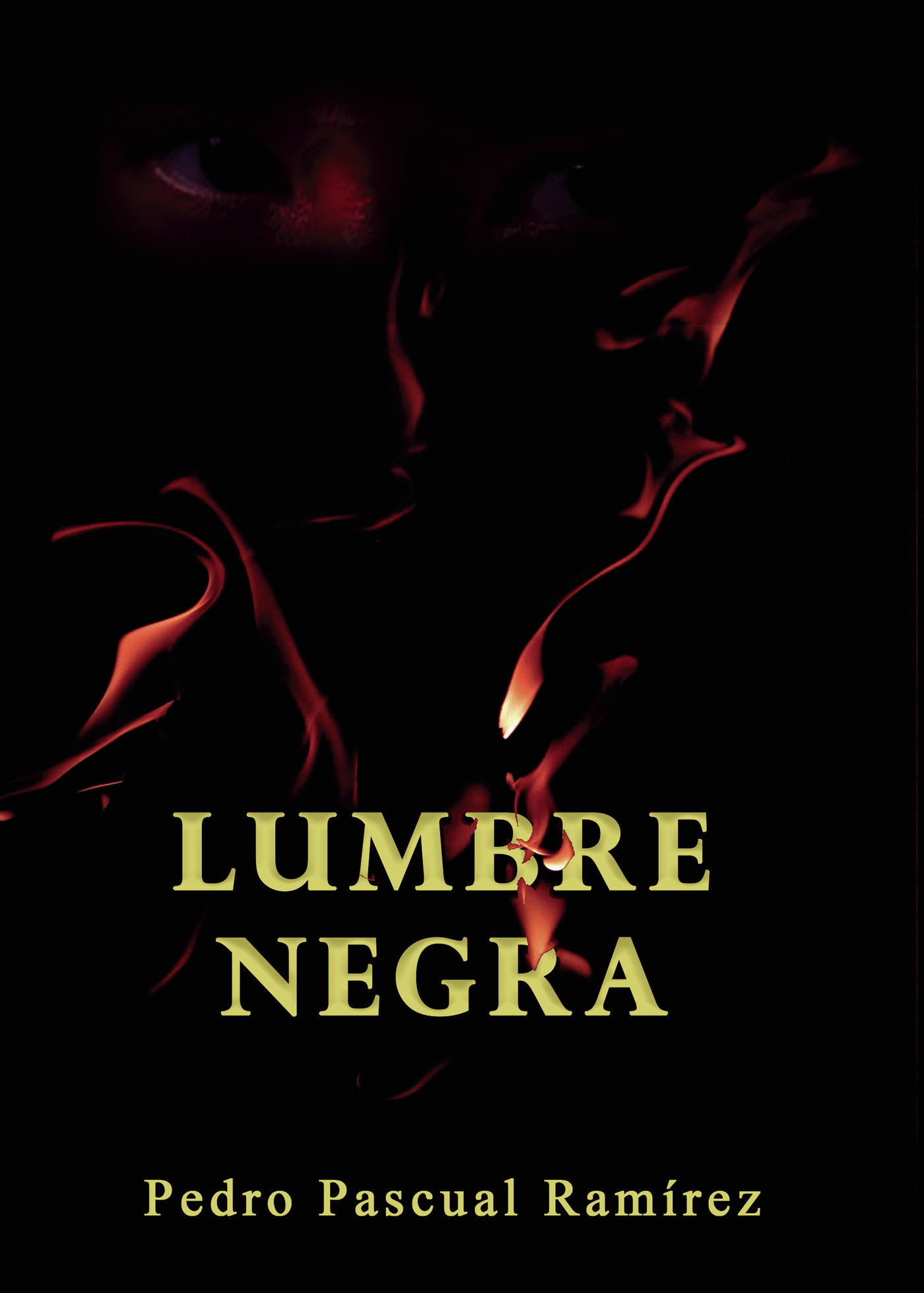 Portada de Lumbre negra · Pedro Pascual Ramírez