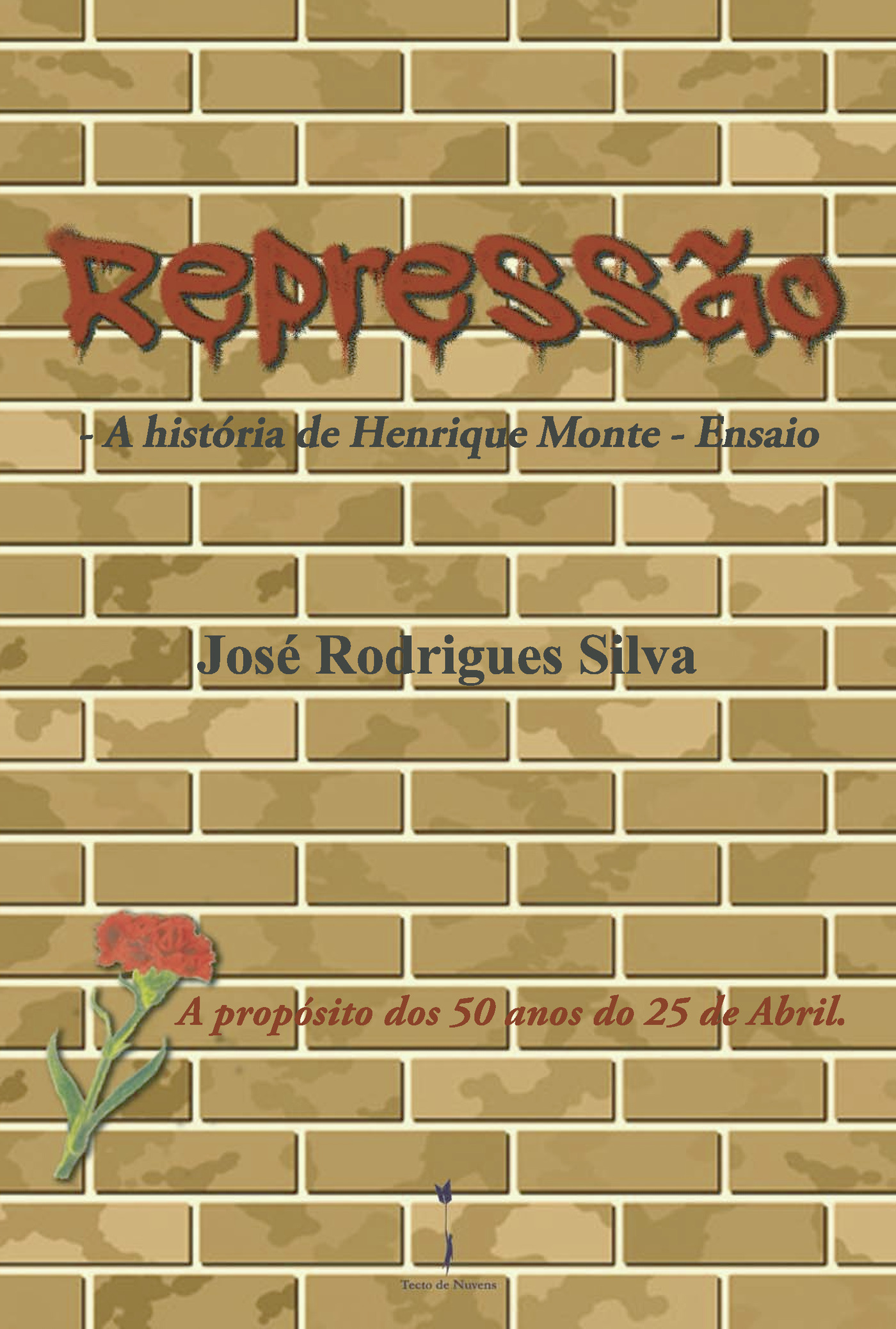 Portada de RepressÛão · José Rodrigues Silva