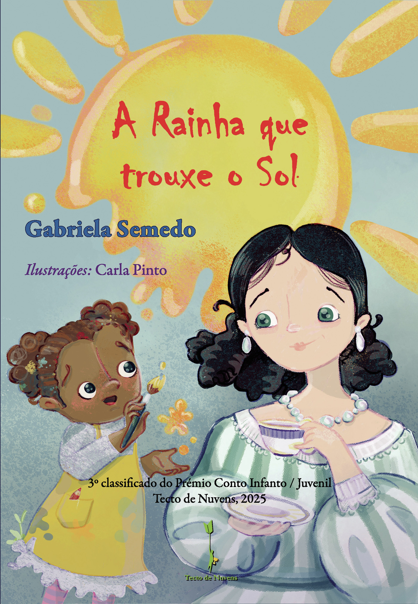 Portada de A Rainha que trouxe o sol