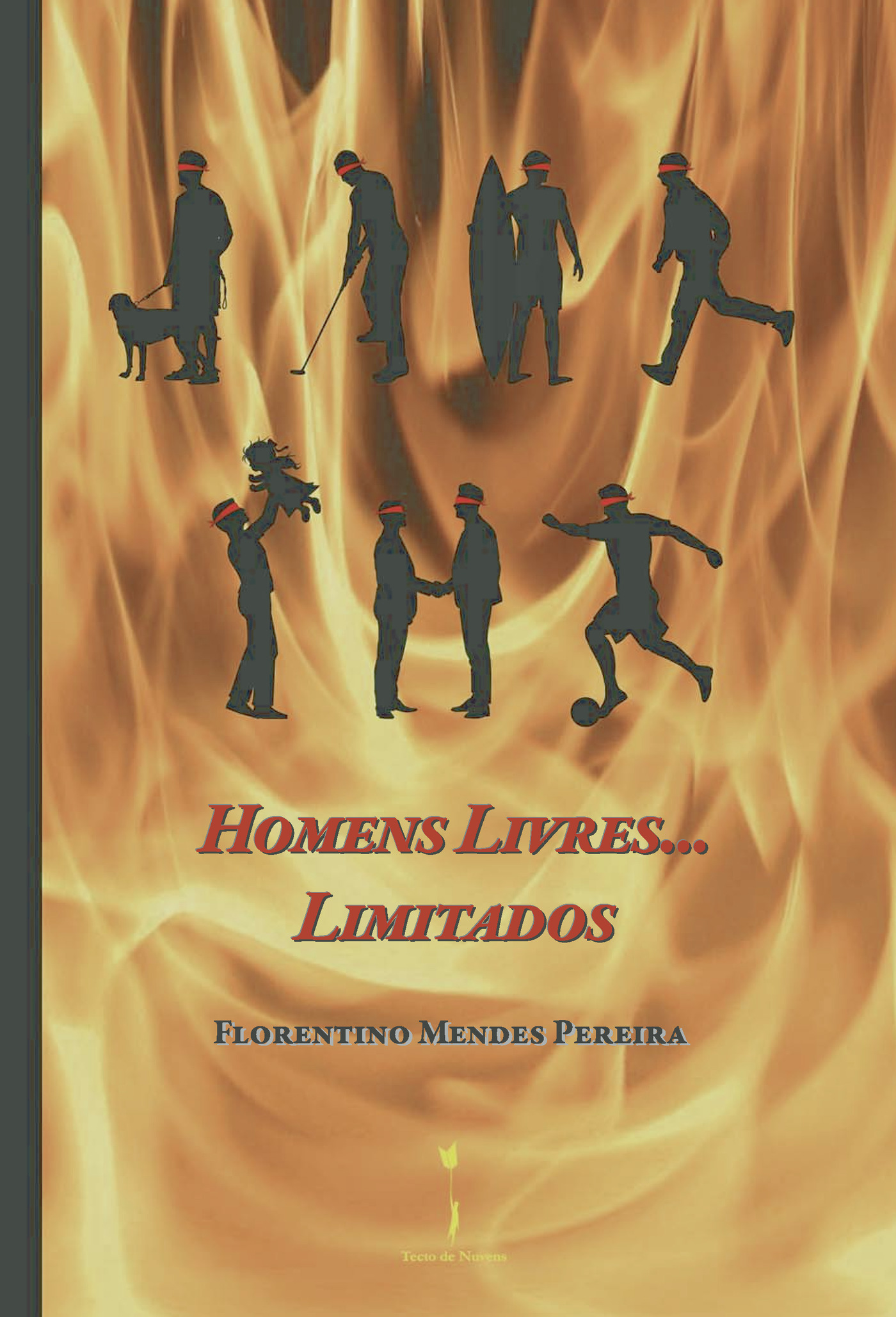 Portada de Homens Livres... Limitados