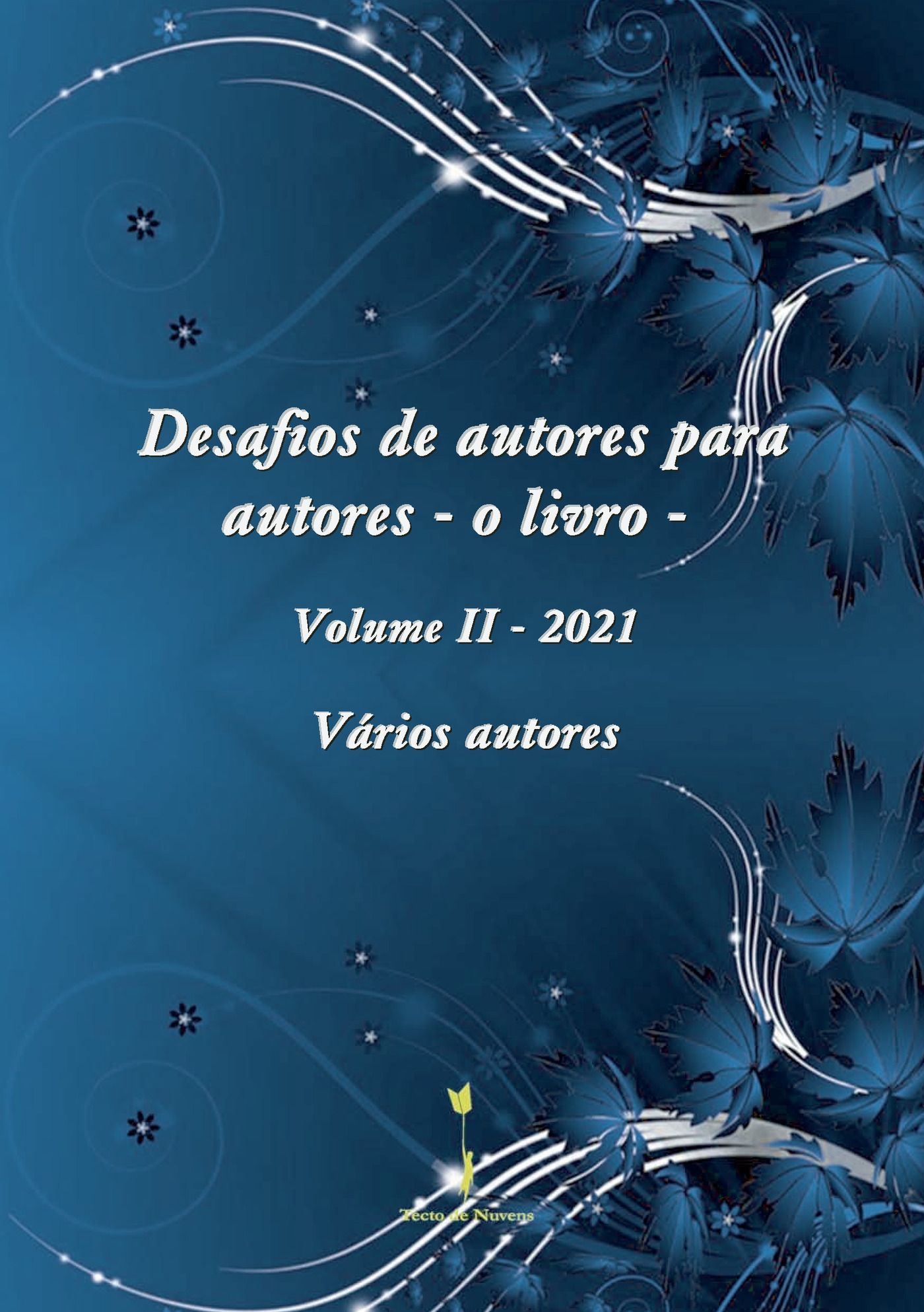 Portada de Desafios de autores para autores - o livro -