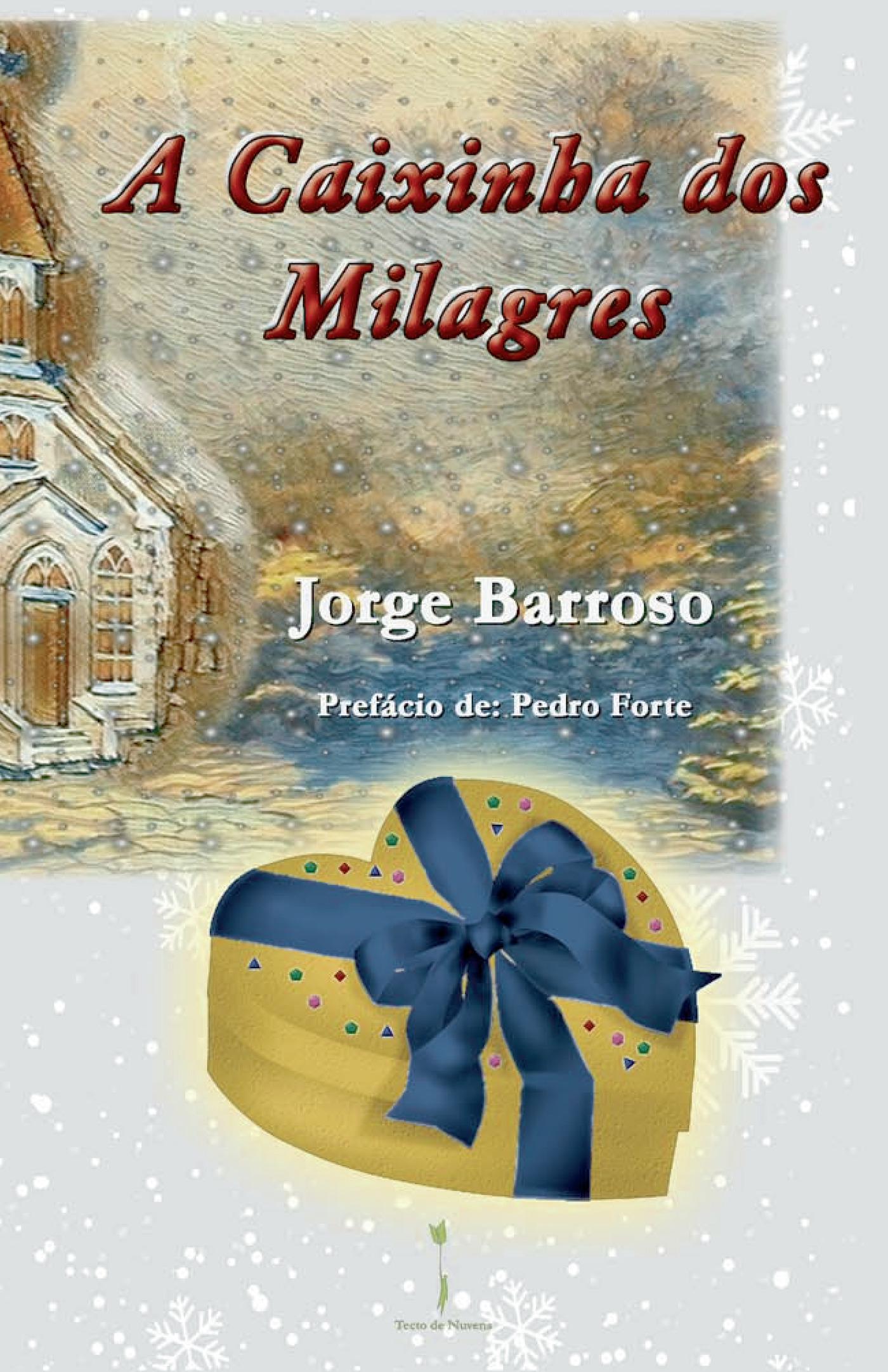 Portada de A Caixinha dos Milagres