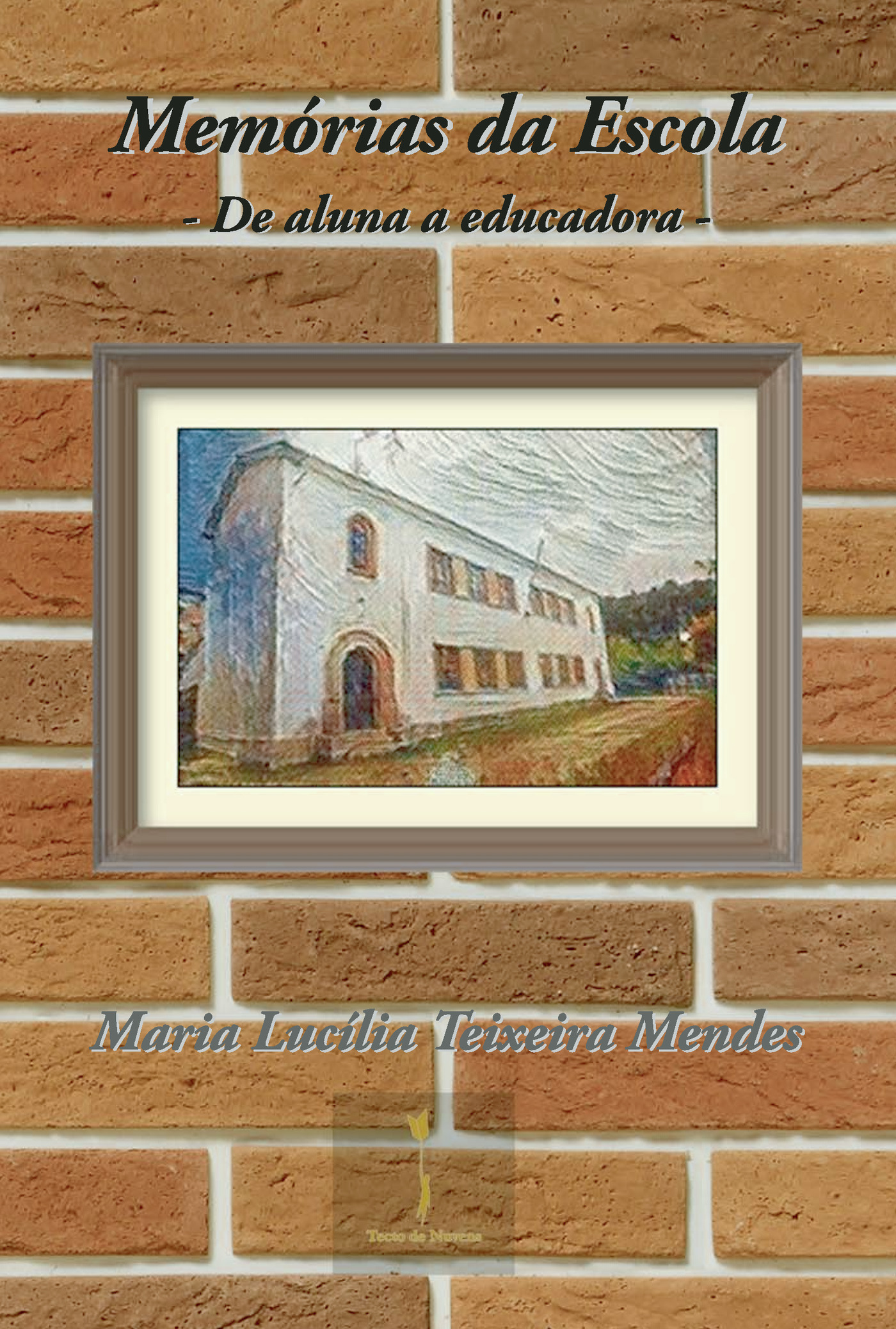 Portada de Memórias da Escola