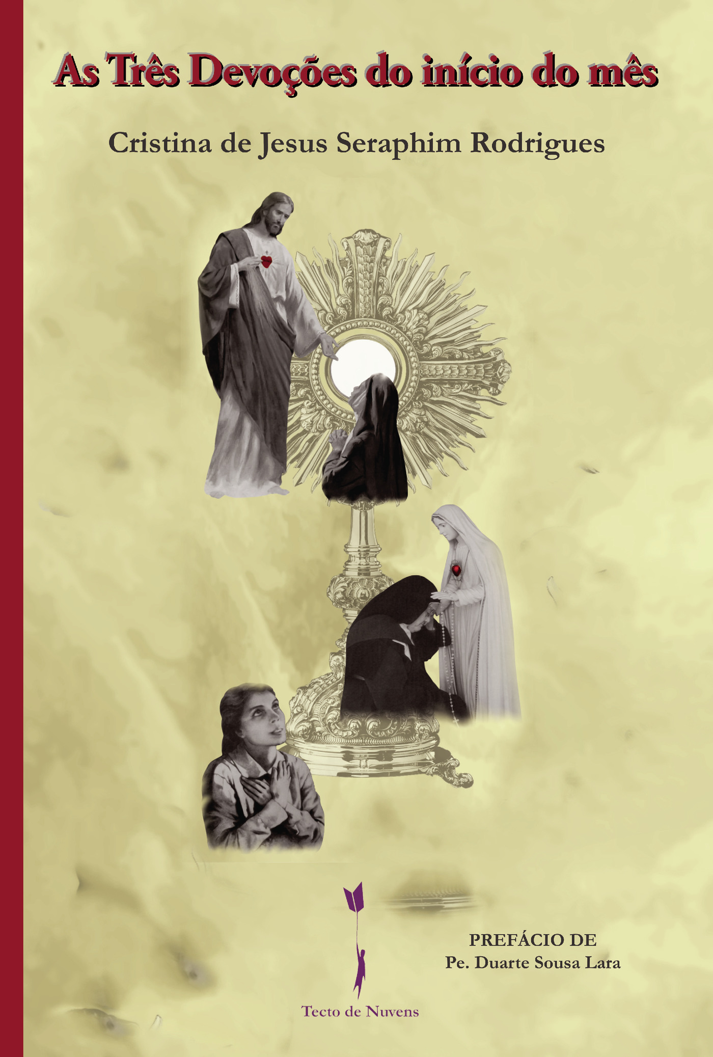 Portada de As TrÛªs DevoÛçÛões do início do mÛªs