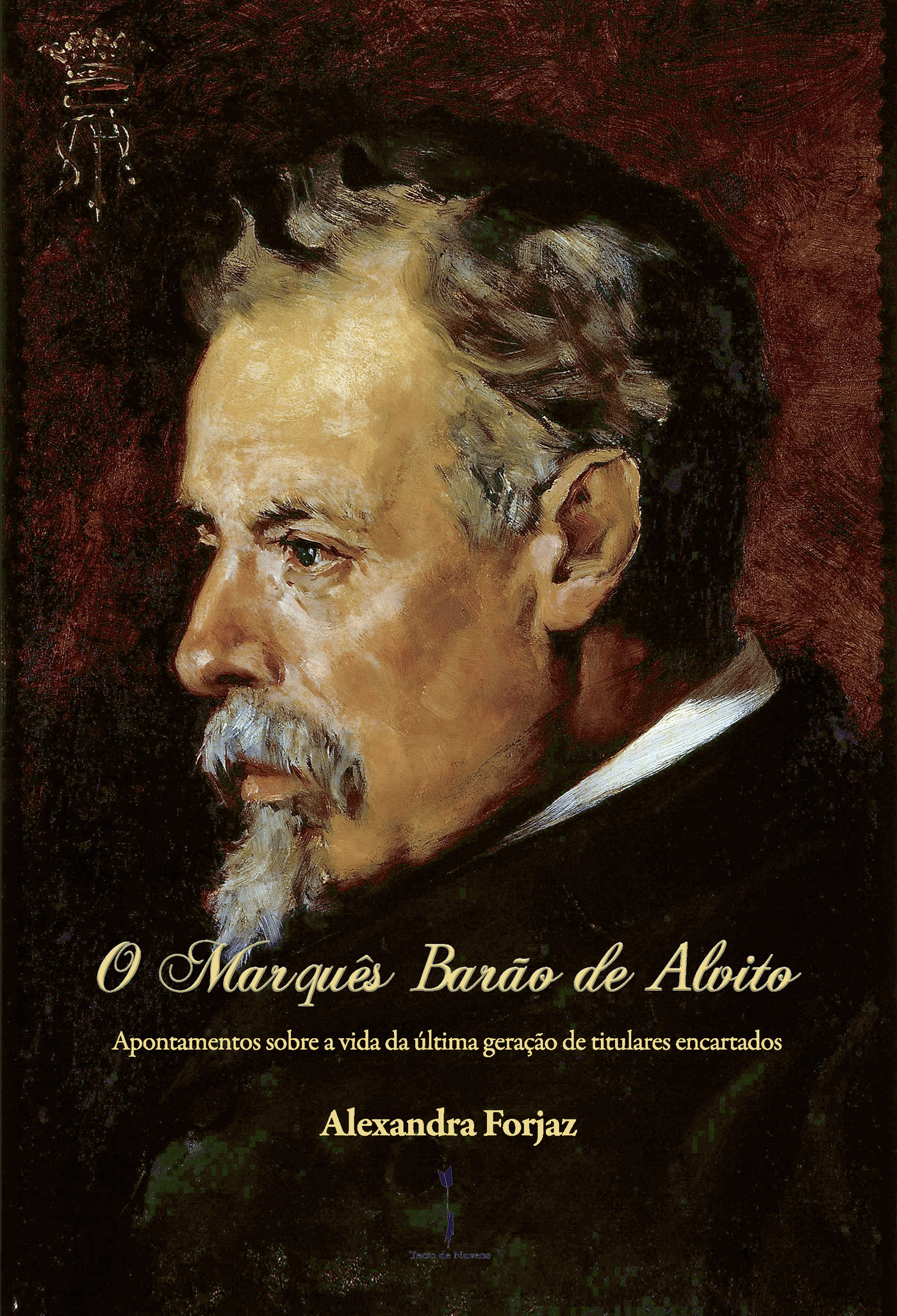 Portada de O MarquÛªs BarÛão de Alvito · Alexandra Forjaz