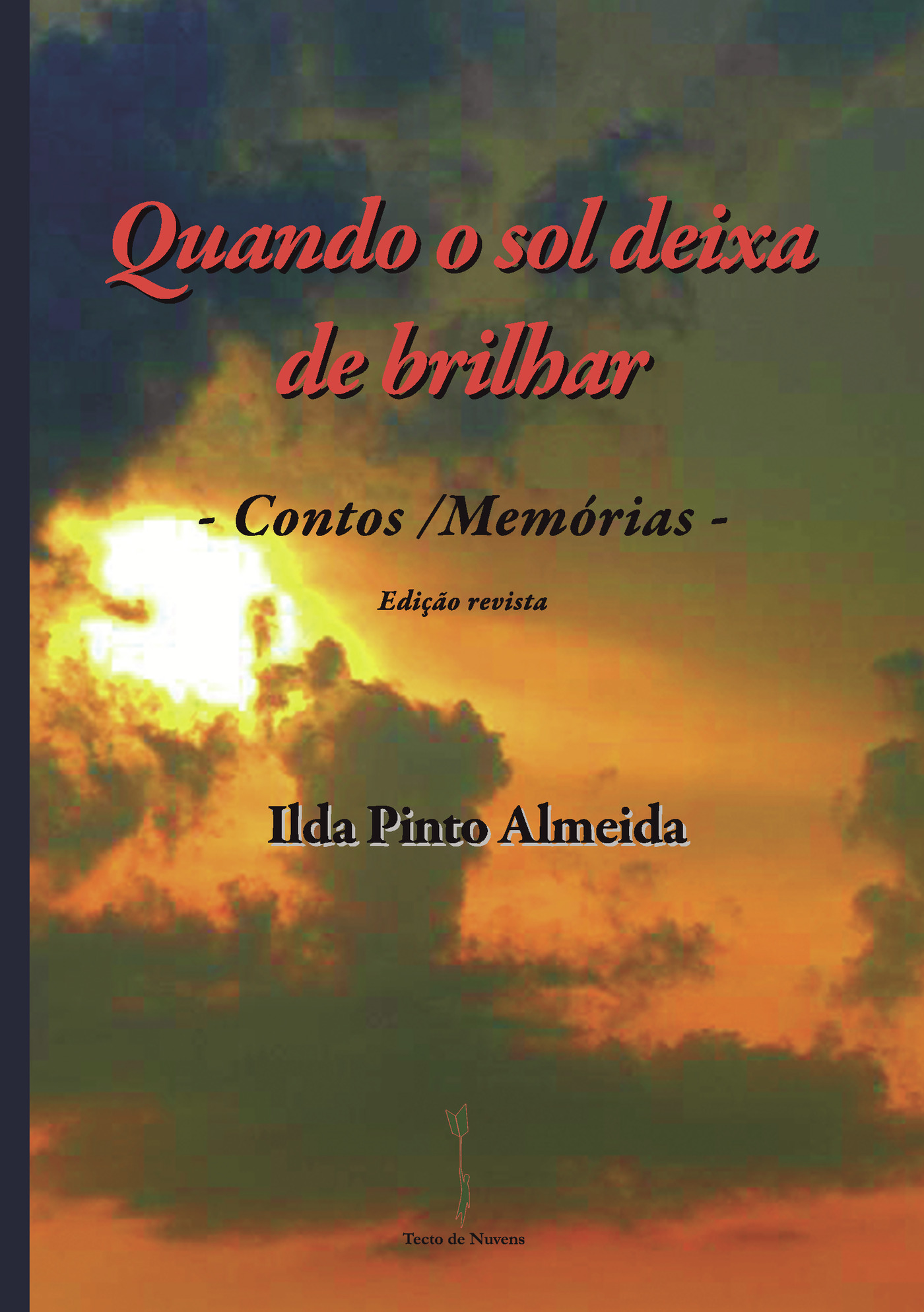 Portada de Quando o sol deixa de brilhar