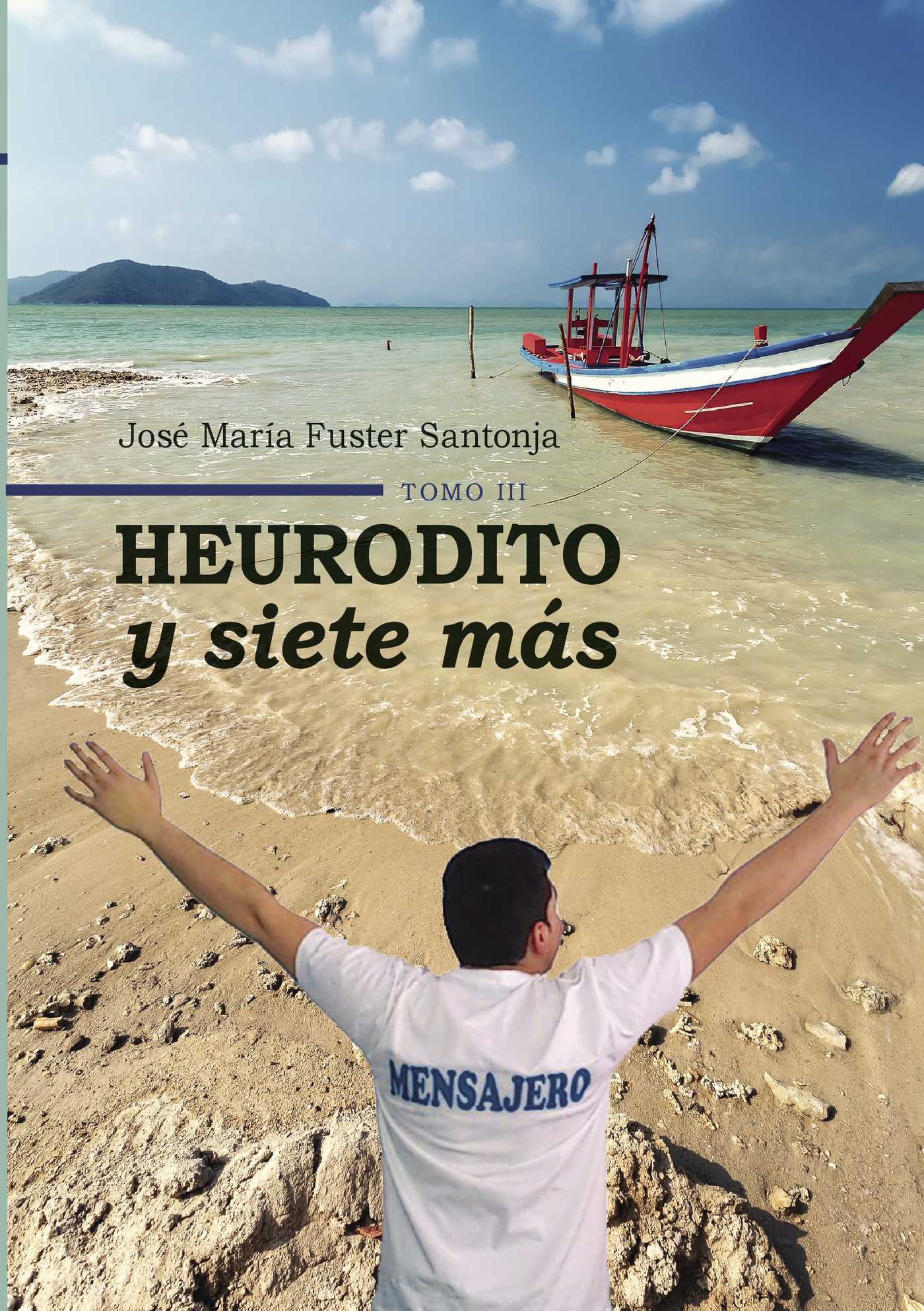 Portada de HEURODITO Y SIETE MÁS TOMO III