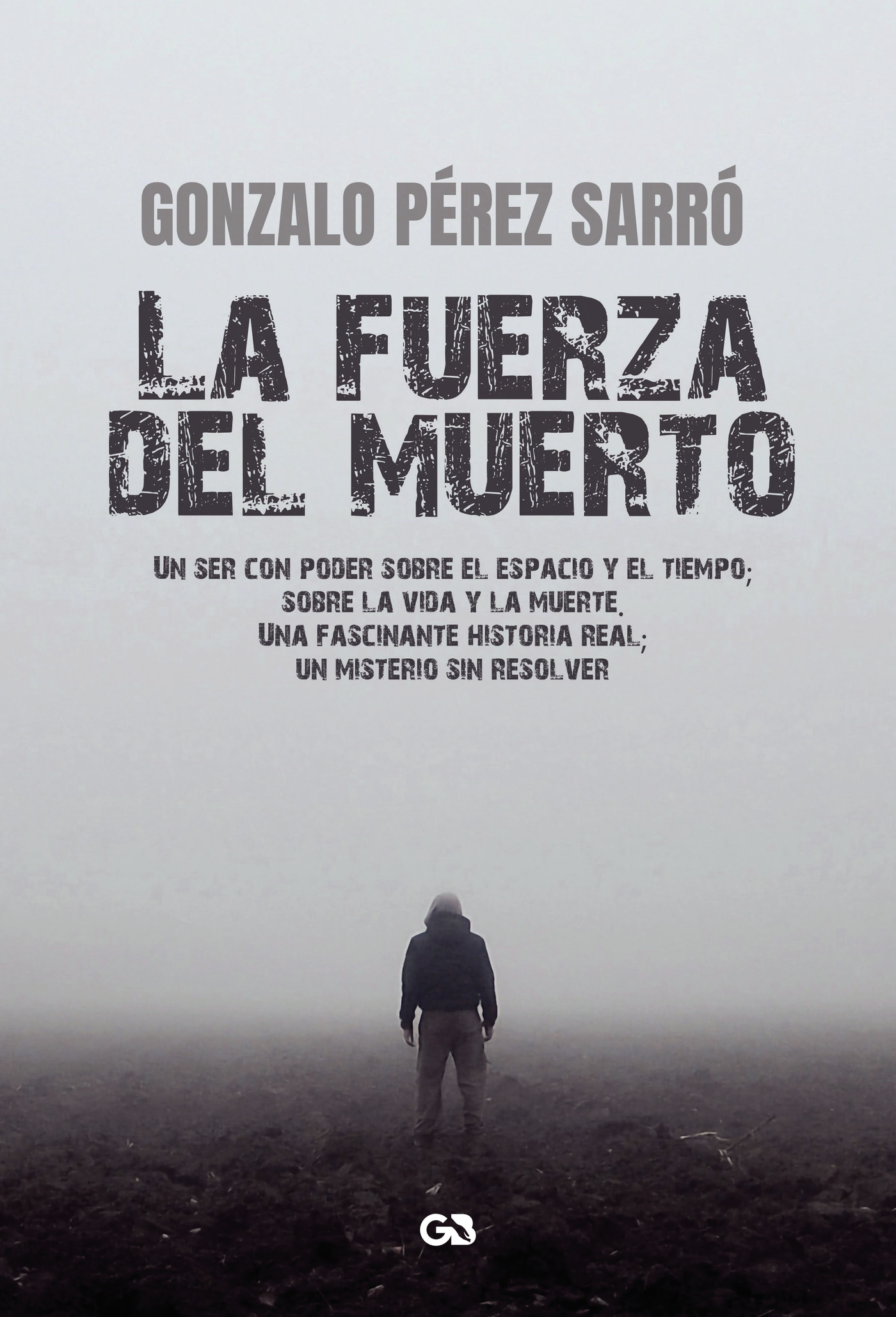 Portada de La fuerza del muerto