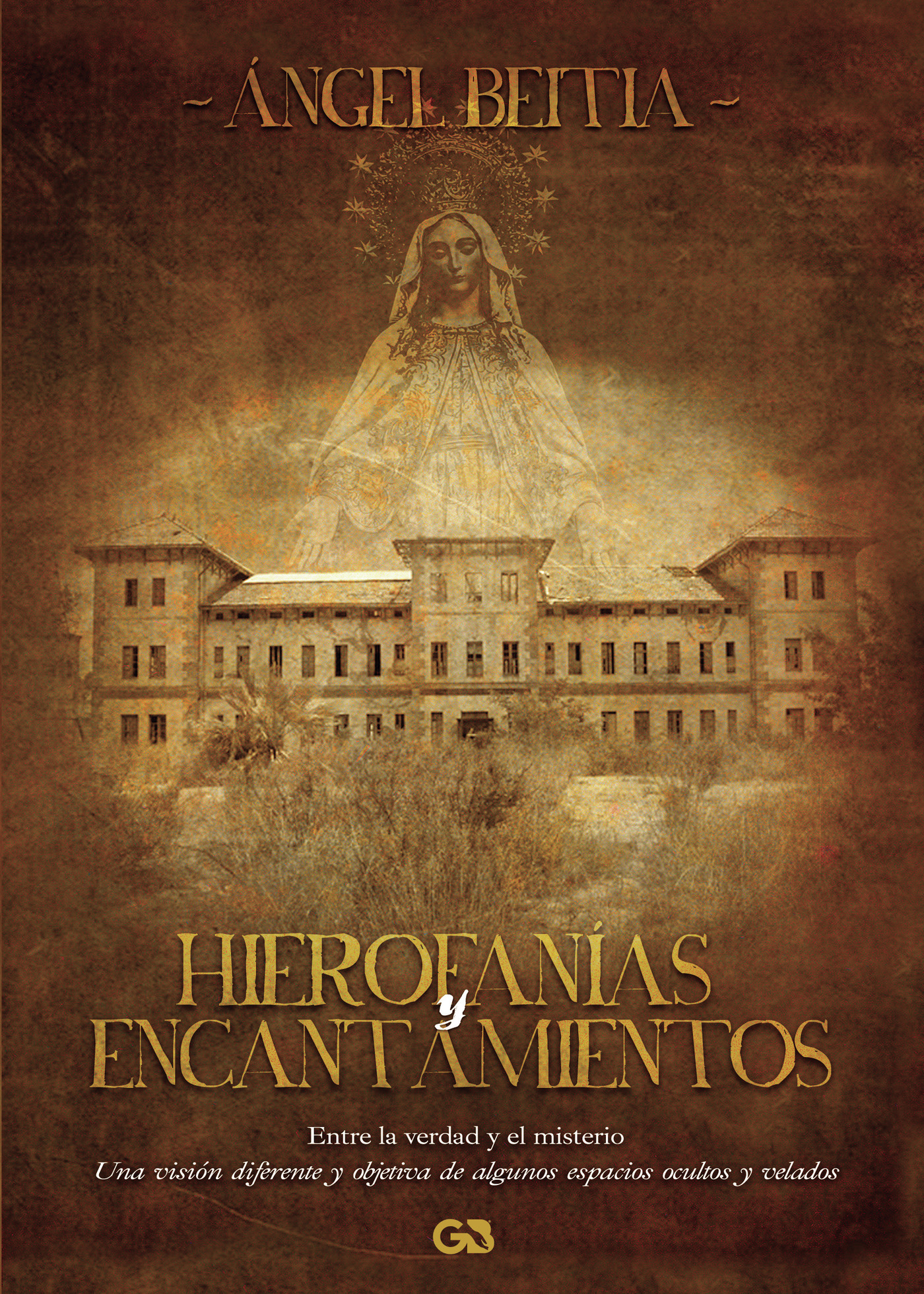 Portada de Hierofanías y encantamientos: entre la verdad y el misterio