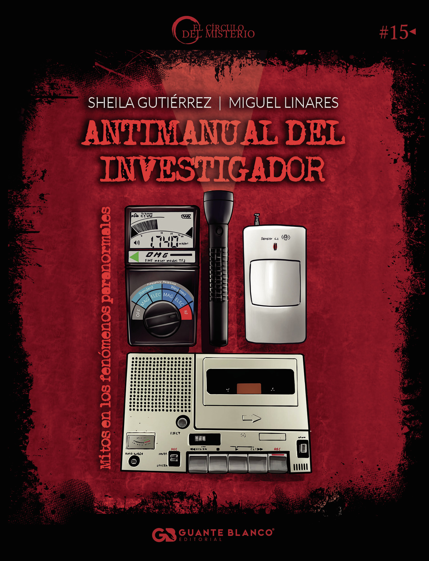 Portada de Antimanual del investigador: mitos en los fenómenos paranormales