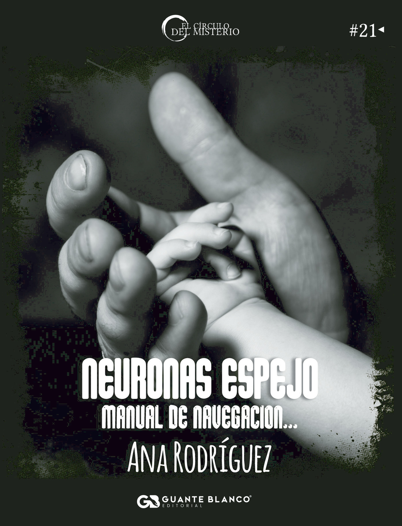 Portada de Neuronas espejo · Ana Rodríguez