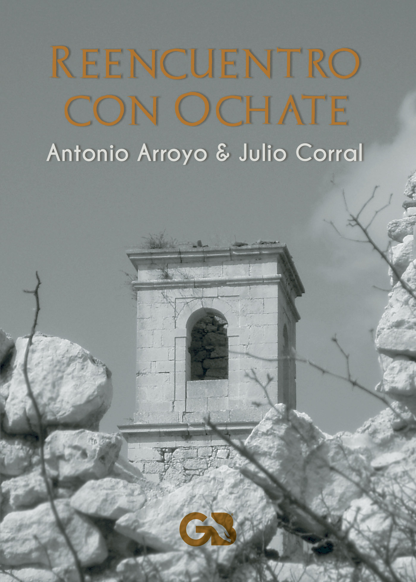 Portada de Reencuentro con Ochate · Julio Corral San Román
