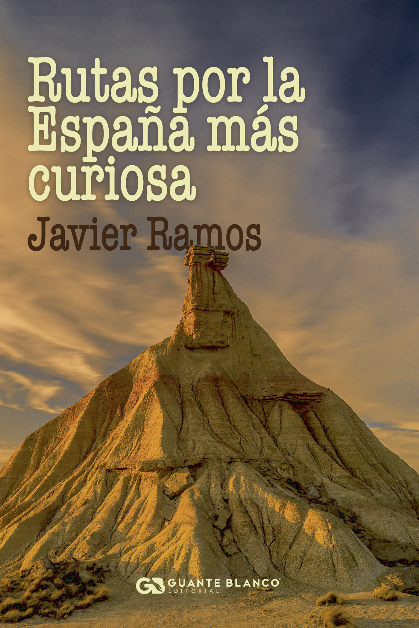Portada de Rutas por la España más curiosa