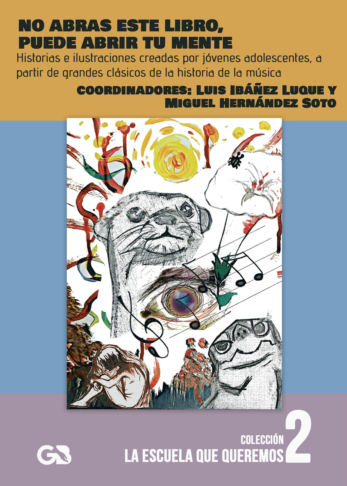 Portada de No abras este libro, puede abrir tu mente