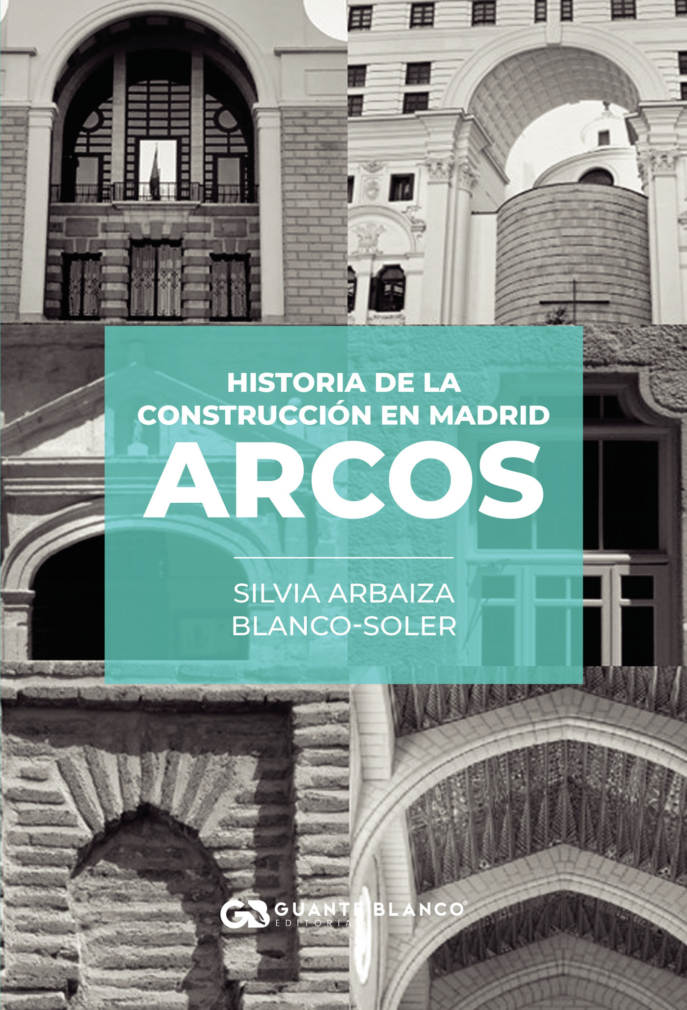 Portada de Historia de la construcción en Madrid