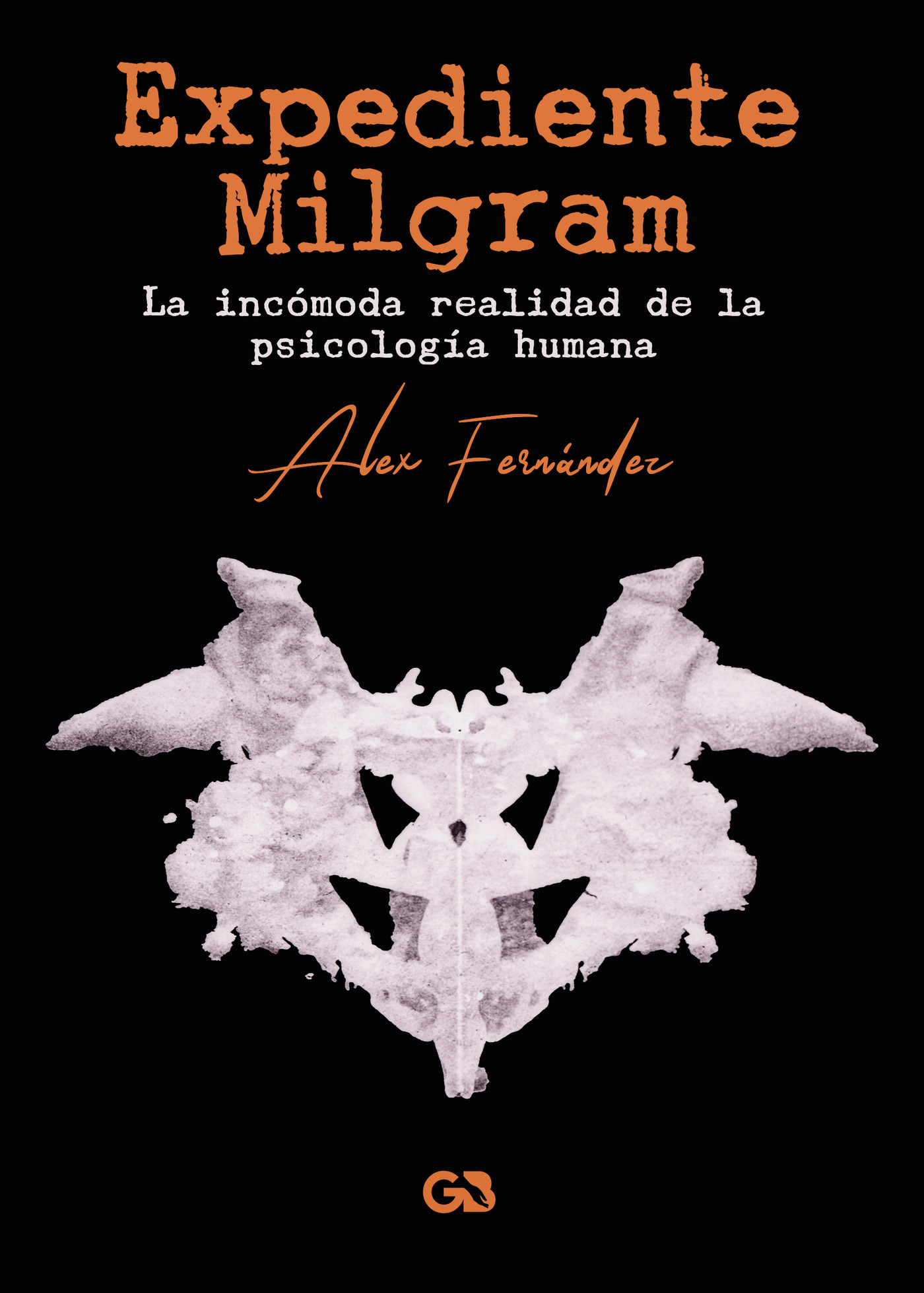 Portada de Expediente Milgram