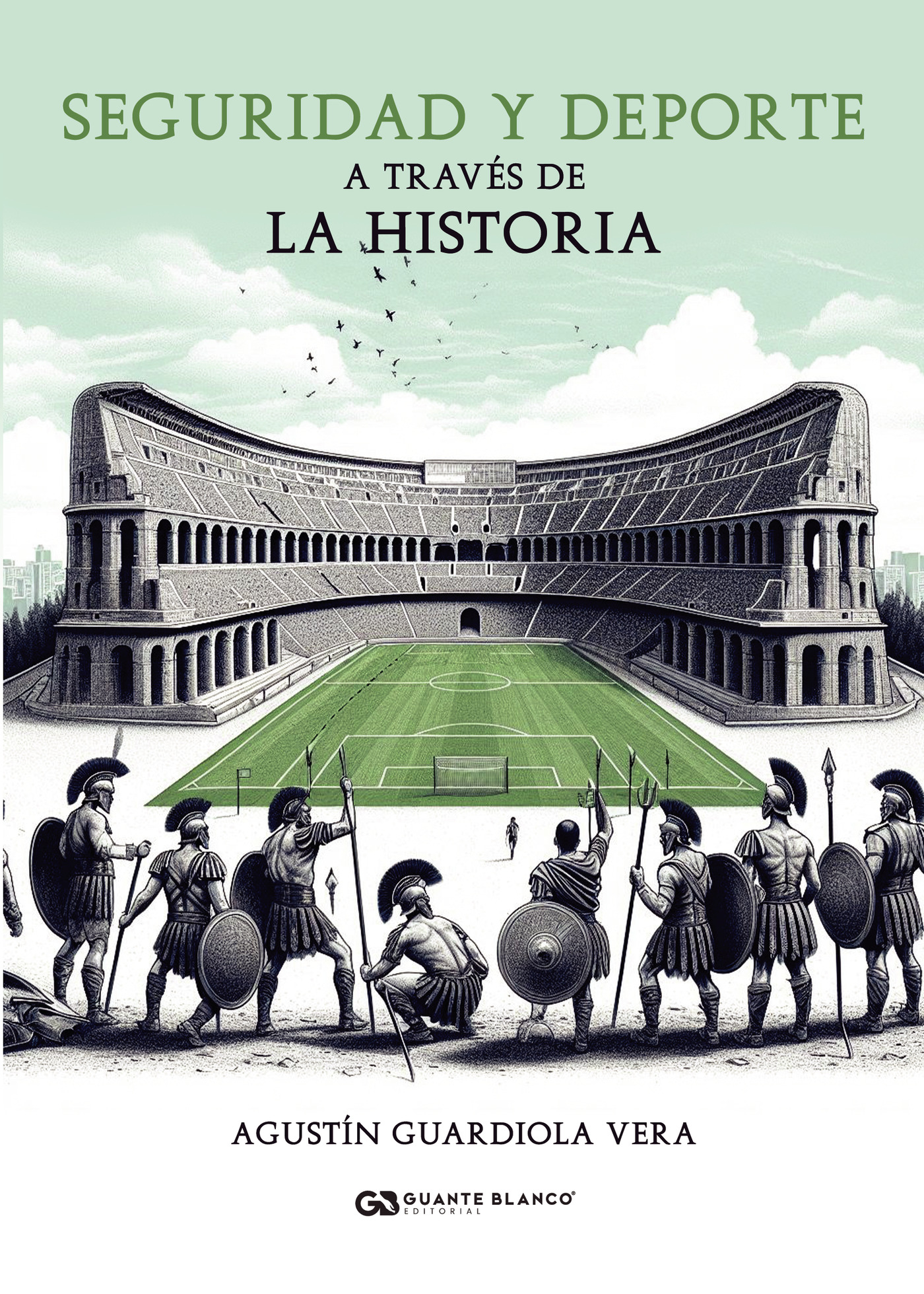 Portada de Seguridad y deporte a través de la historia
