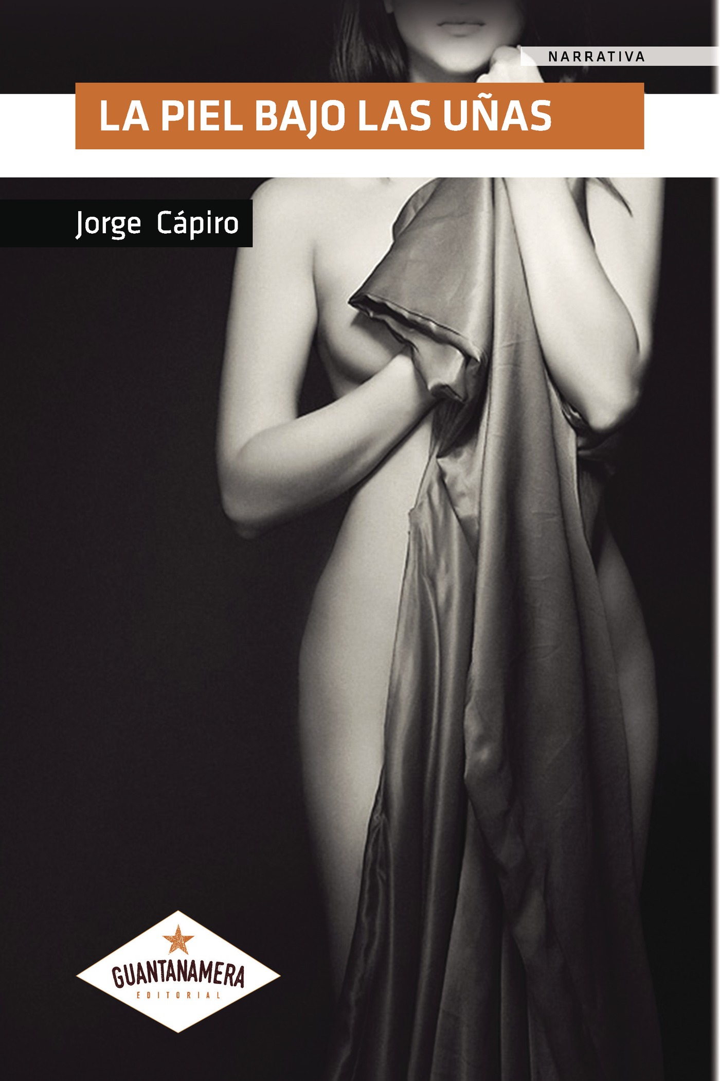 Portada de La piel bajo las uñas
