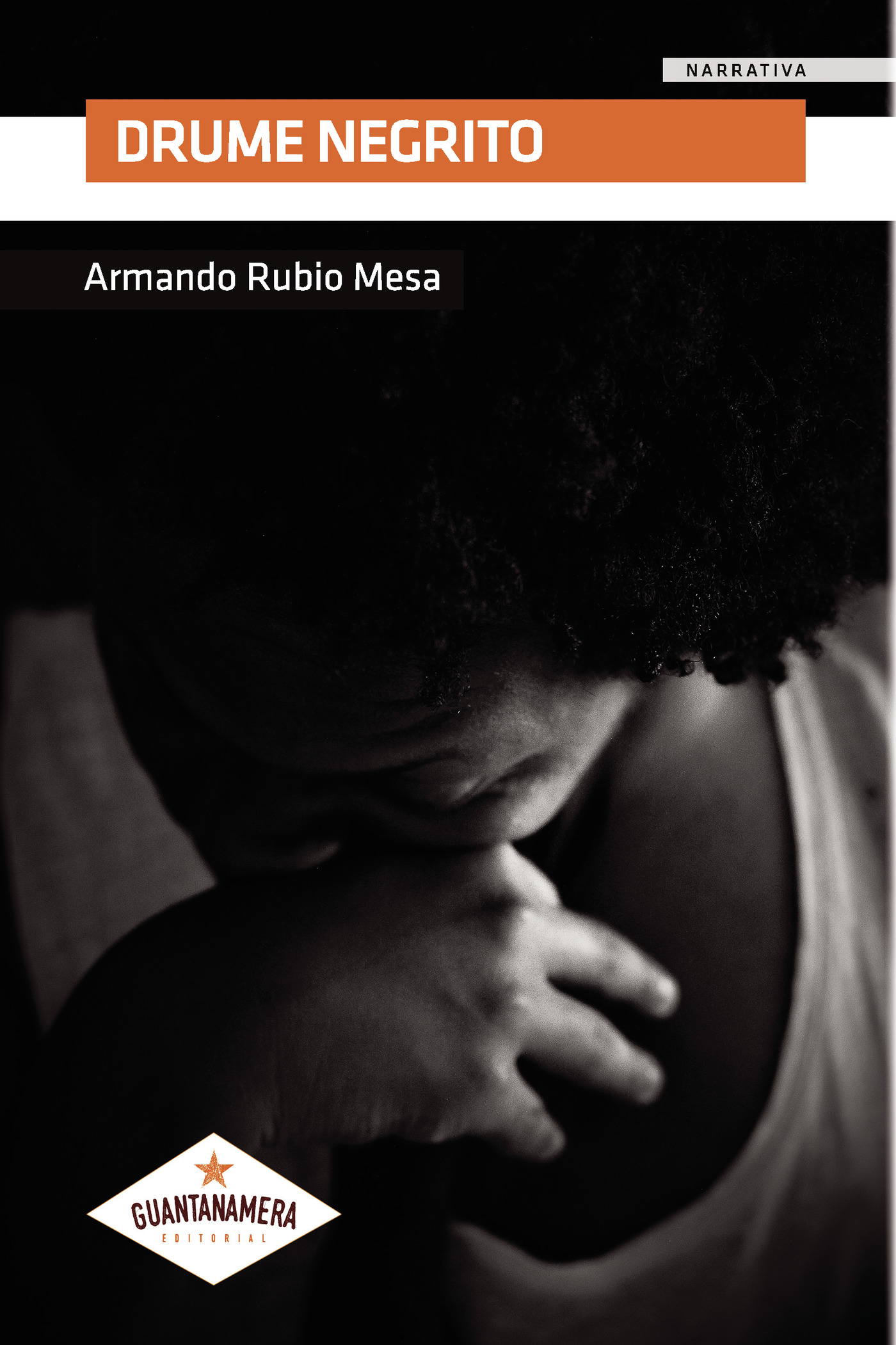 Portada de Drume Negrito · Armando Rubio Mesa