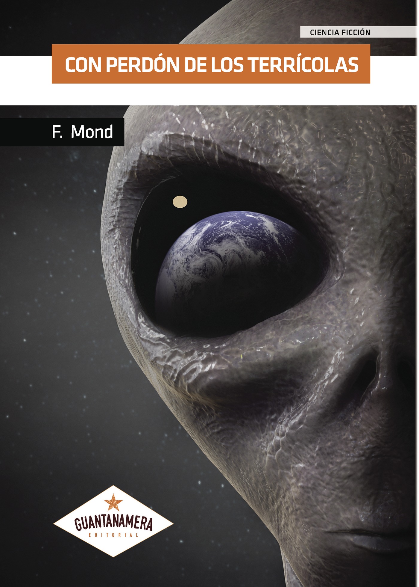 Portada de Con perdón de los terrícolas