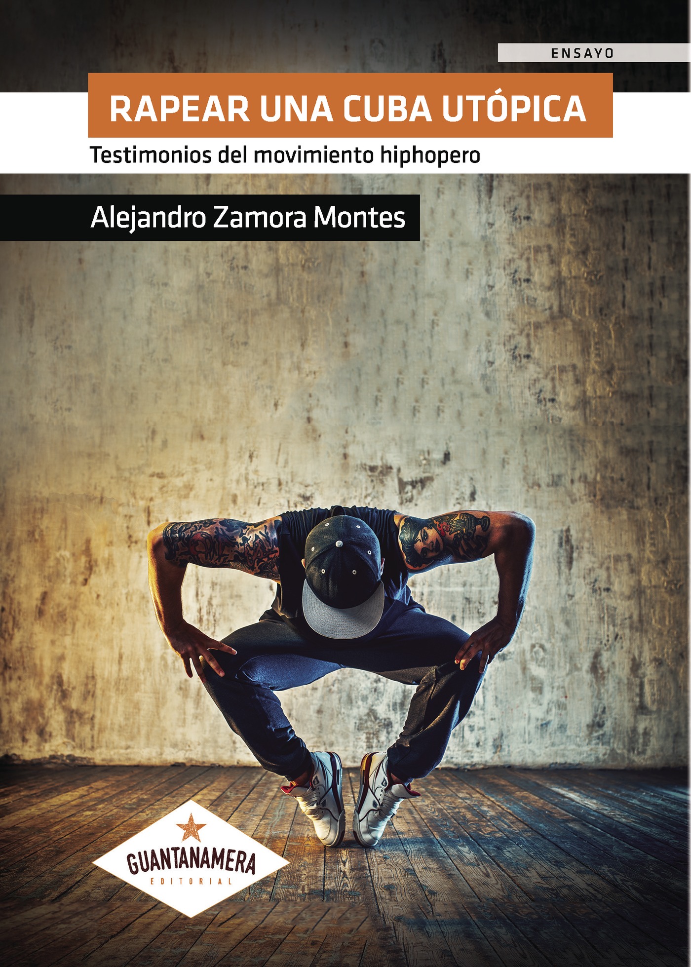 Portada de Rapear una Cuba utópica