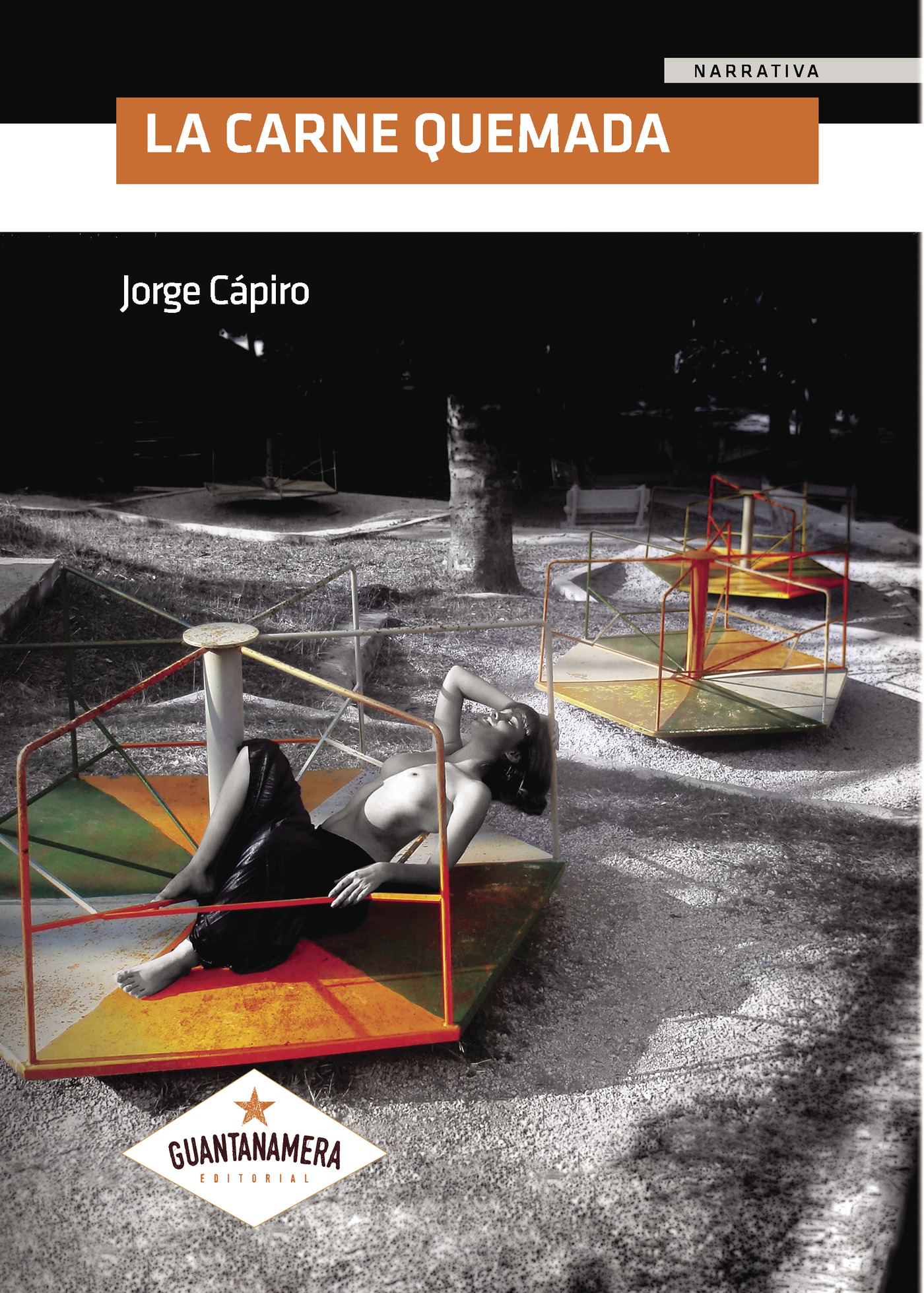 Portada de La carne quemada