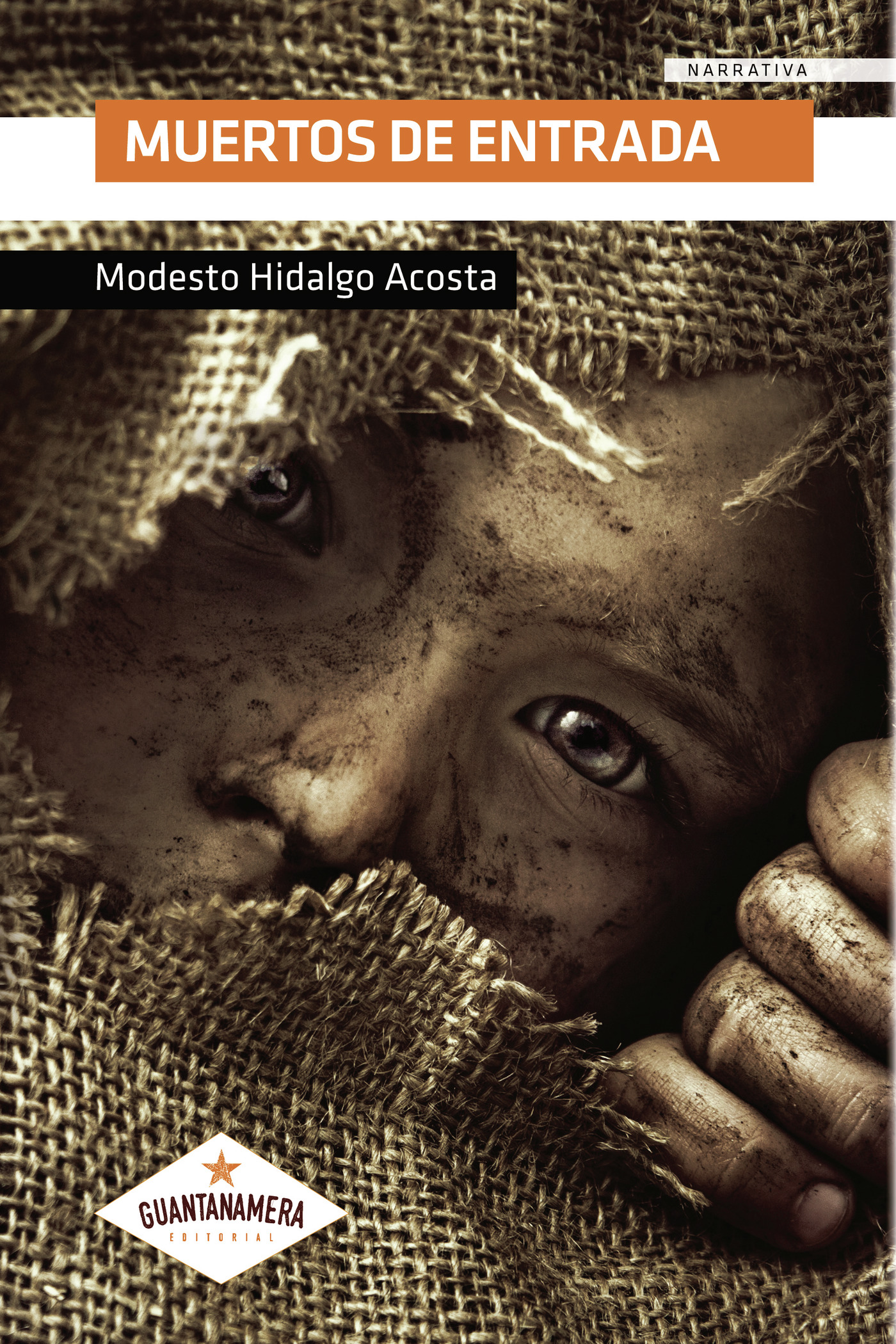 Portada de Muertos de entrada · Modesto Hidalgo Acosta