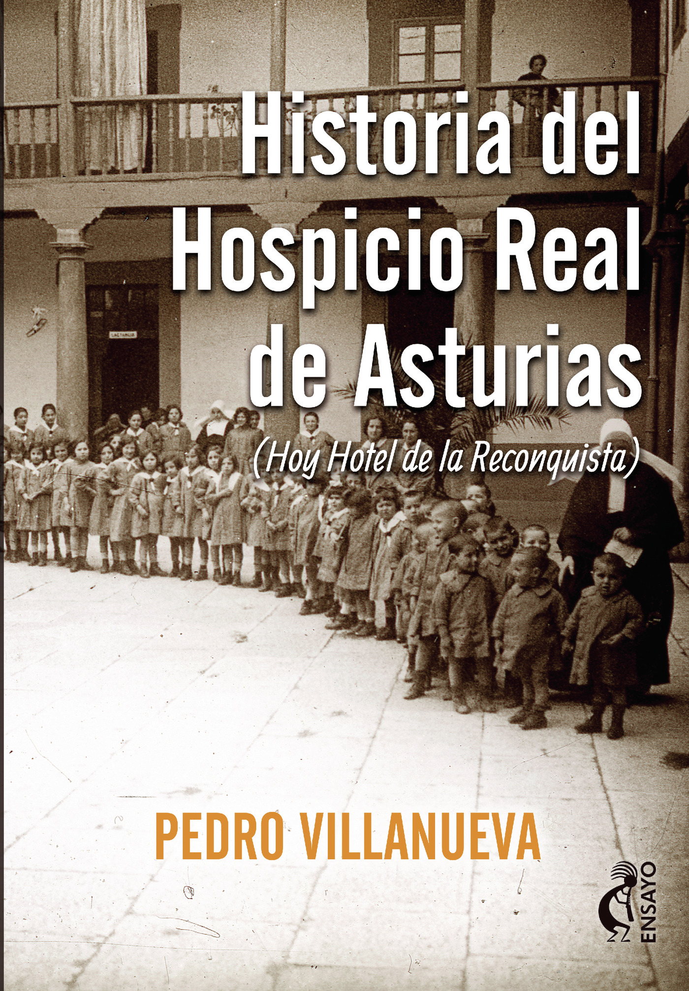Portada de Historia del hospicio real de Asturias