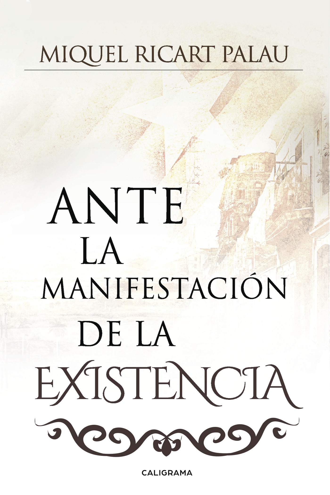 Portada de Ante la manifestación de la existencia