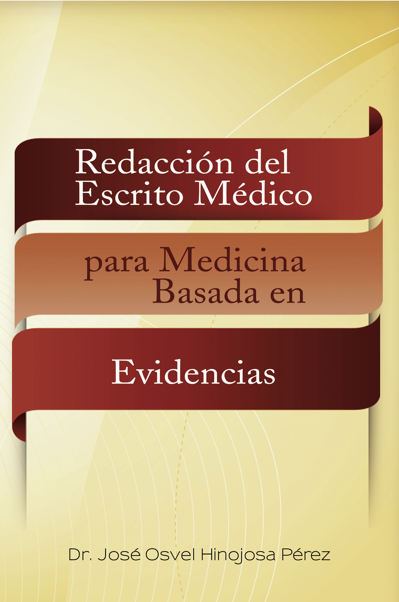 Portada de Redacción del escrito médico para medicina basada en evidencias