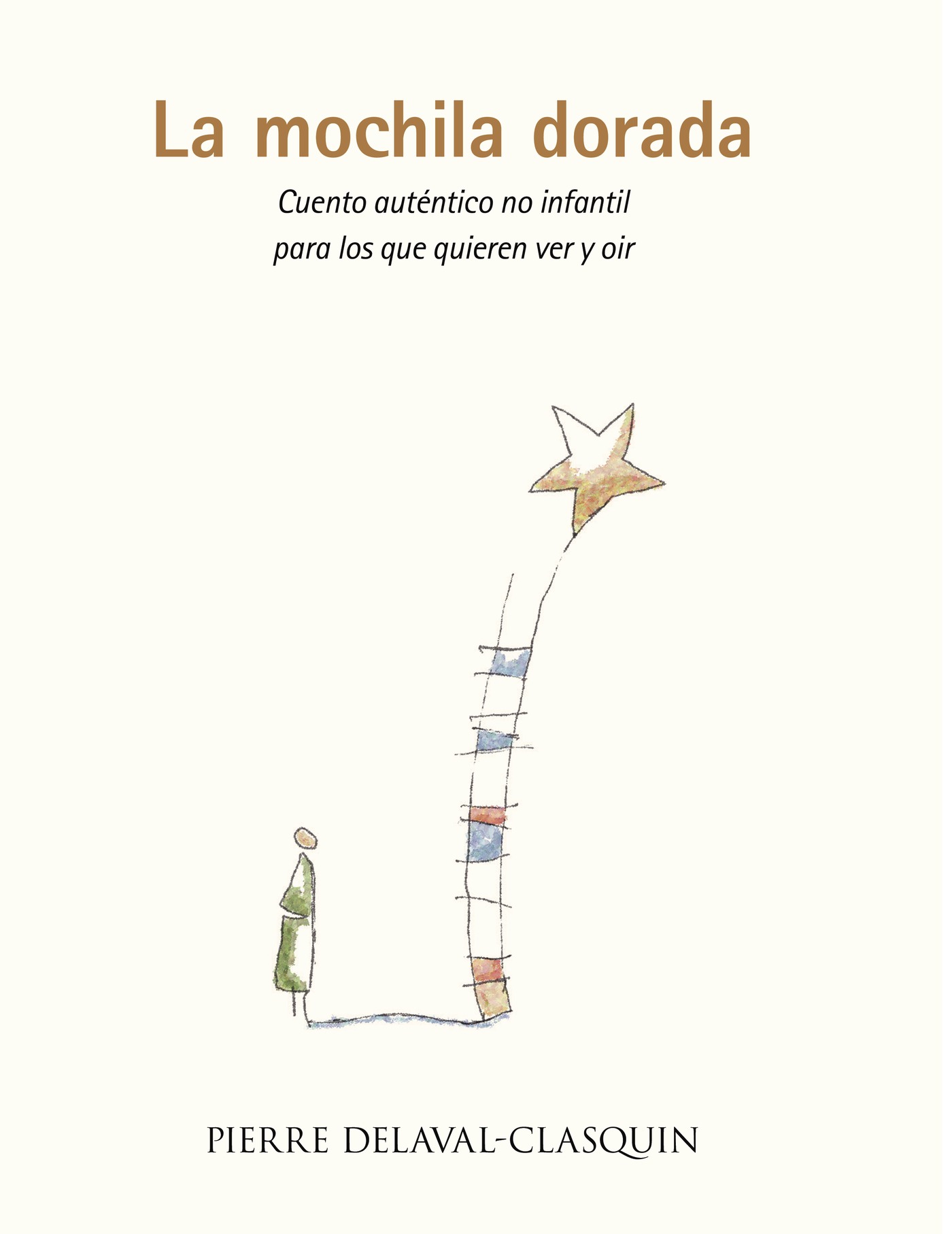 Portada de La mochila dorada · Pierre, Delaval-Clasquin