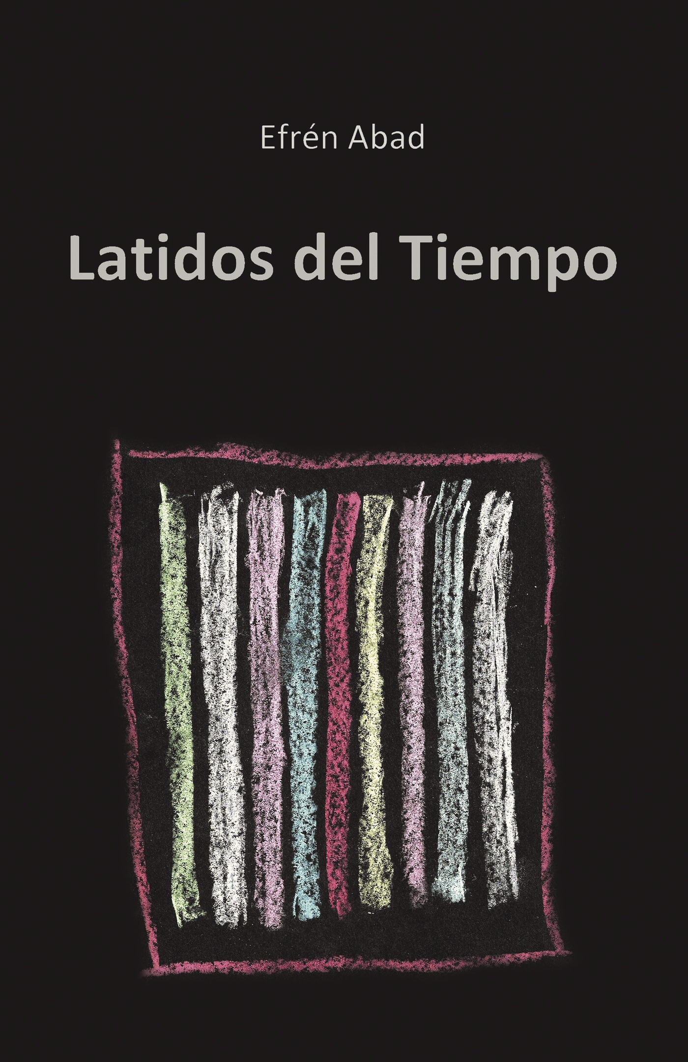 Portada de Latidos del tiempo