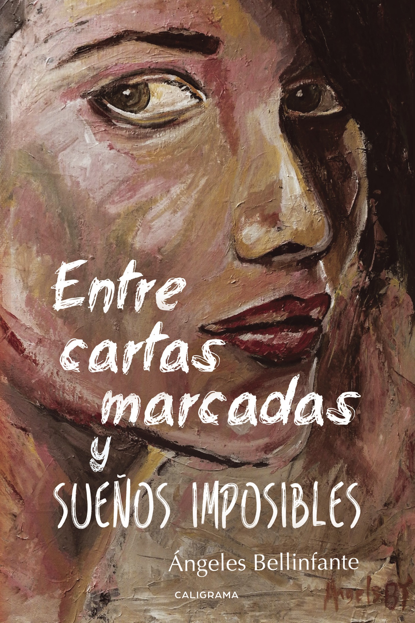 Portada de Entre cartas marcadas y sueños imposibles